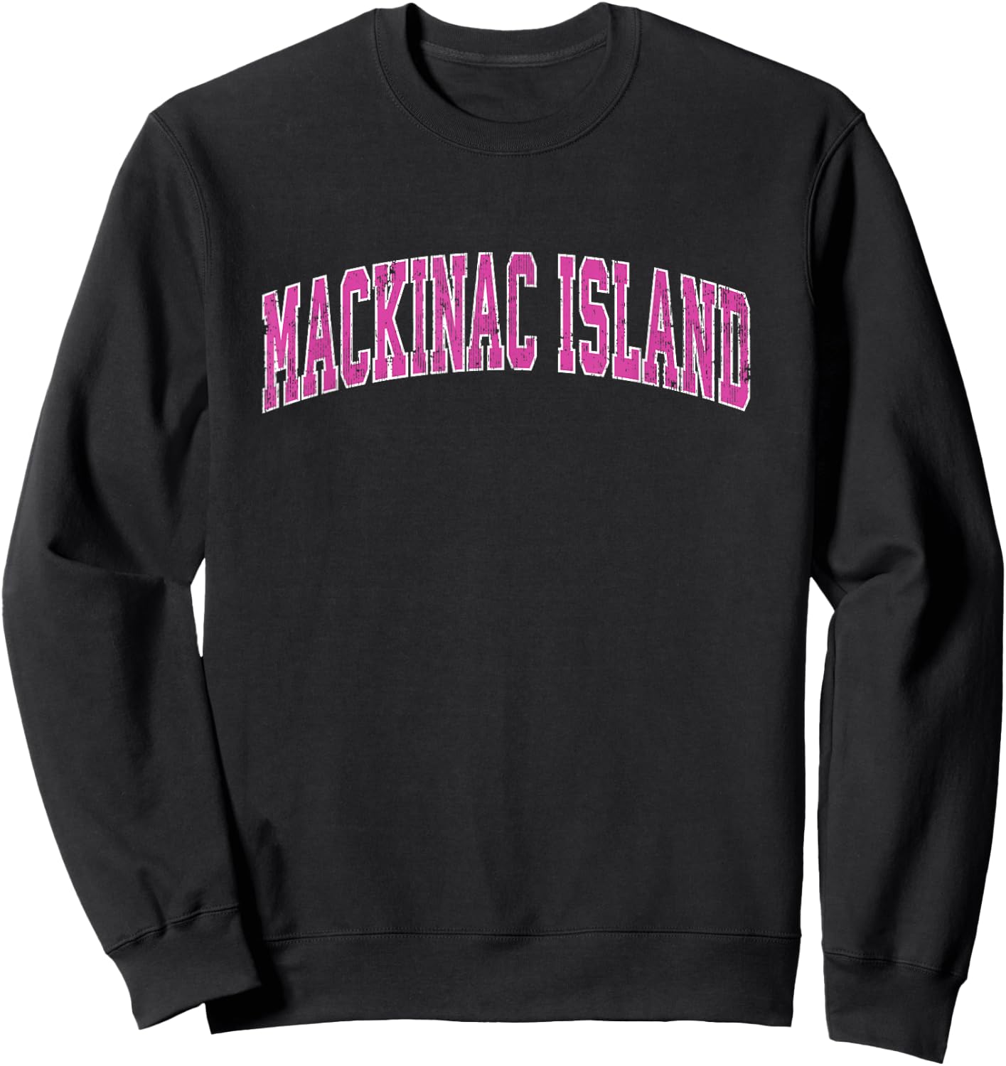 Mackinac Island Michigan MI Vintage Sports Design Pink Desig Sweatshirt - Sweatshirt | Black