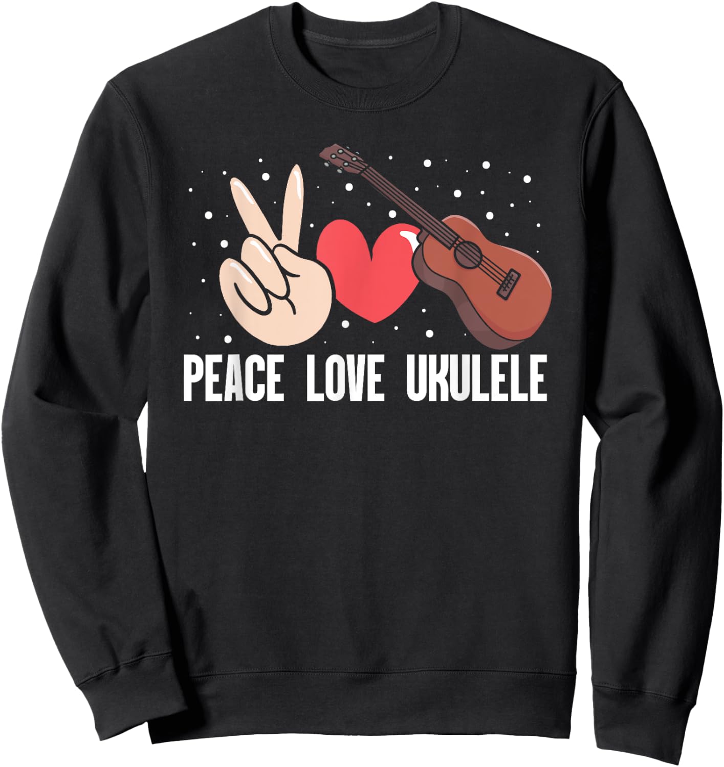 Peace Love Ukulele Sweatshirt - Sweatshirt | Black