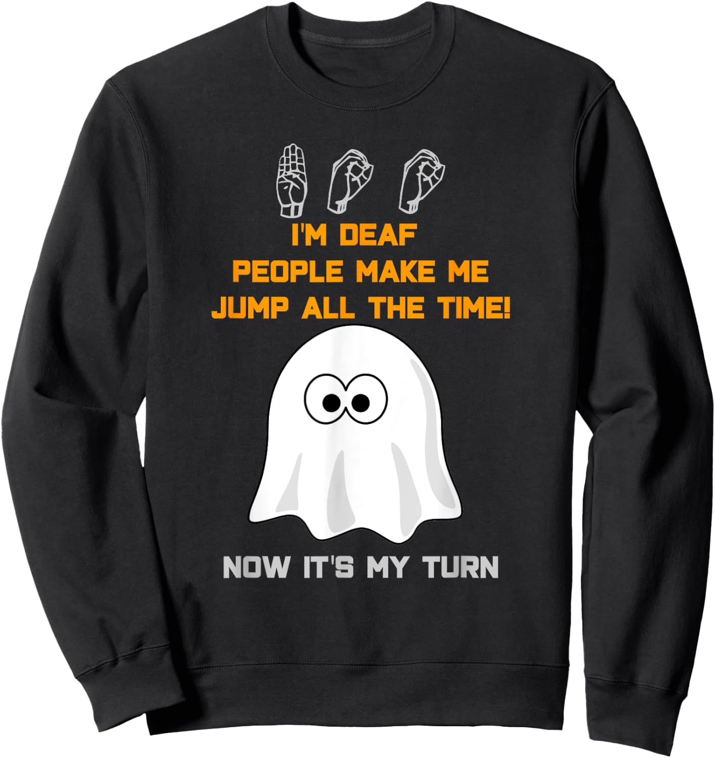 Boo Ghost ASL Funny Halloween sign language Sweatshirt - Sweatshirt | Black