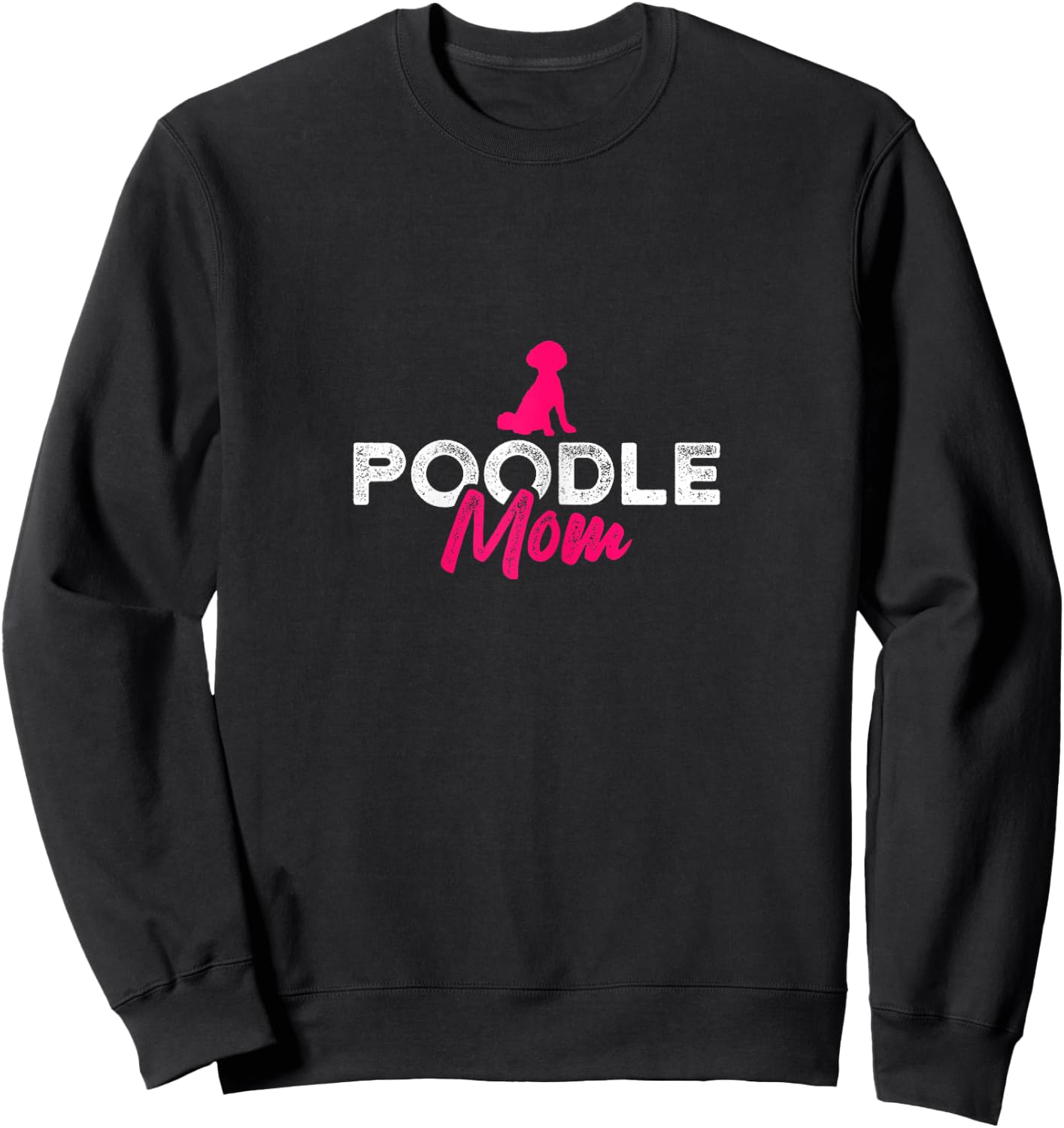 Poodle Mom Sweatshirt - Sweatshirt | Black