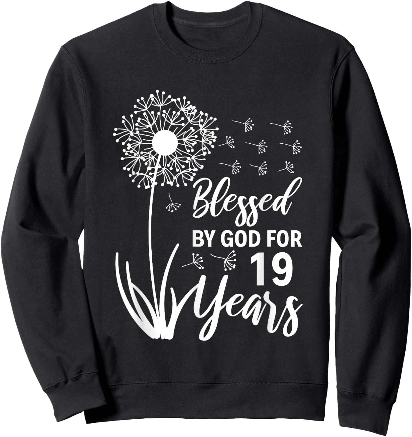 19th Birthday Woman Man Blessed By God For 19 Years Sweatshirt - Sweatshirt | Black