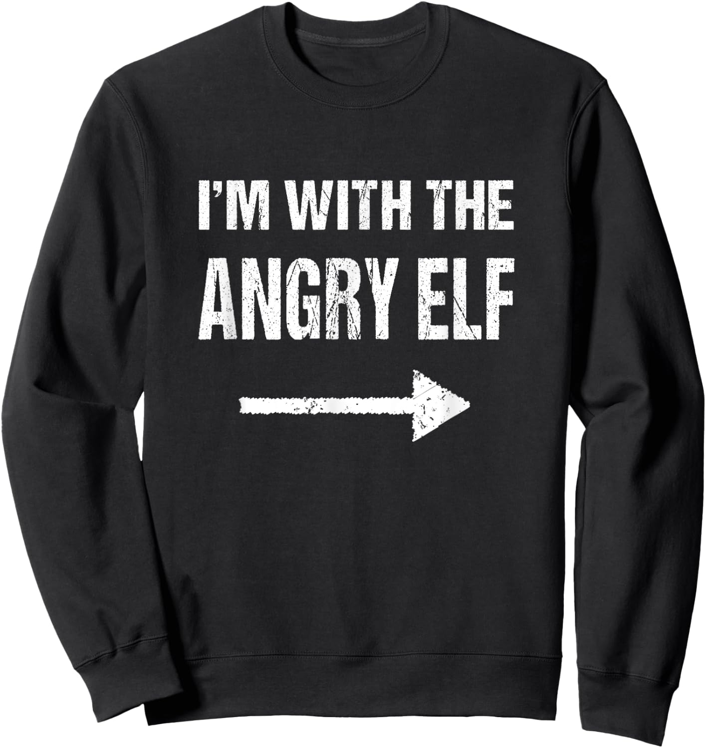 I'm With The Angry Elf Halloween Sweatshirt - Sweatshirt | Black
