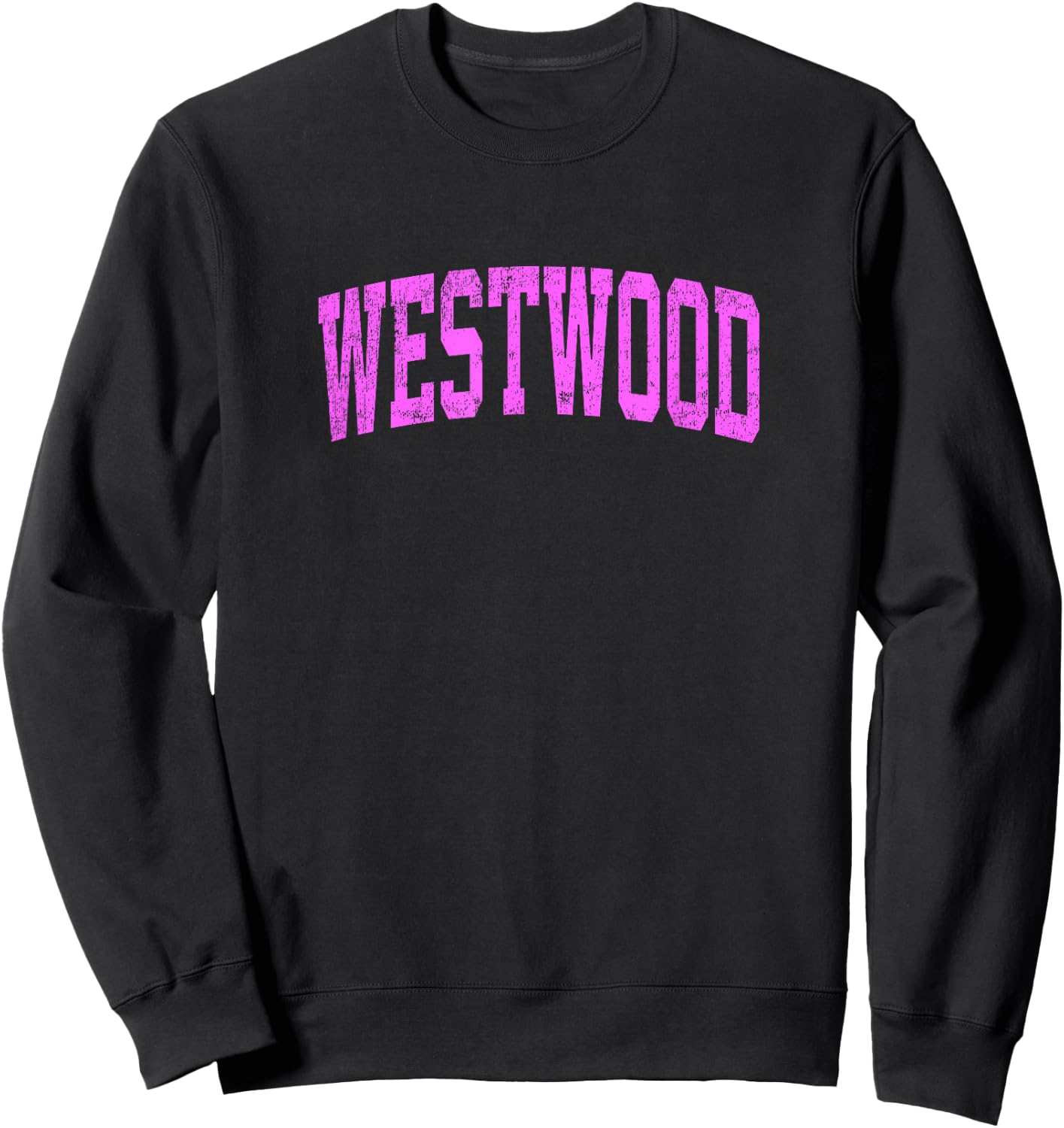 Westwood California CA Vintage Athletic Sports Pink Design Sweatshirt - Sweatshirt | Black