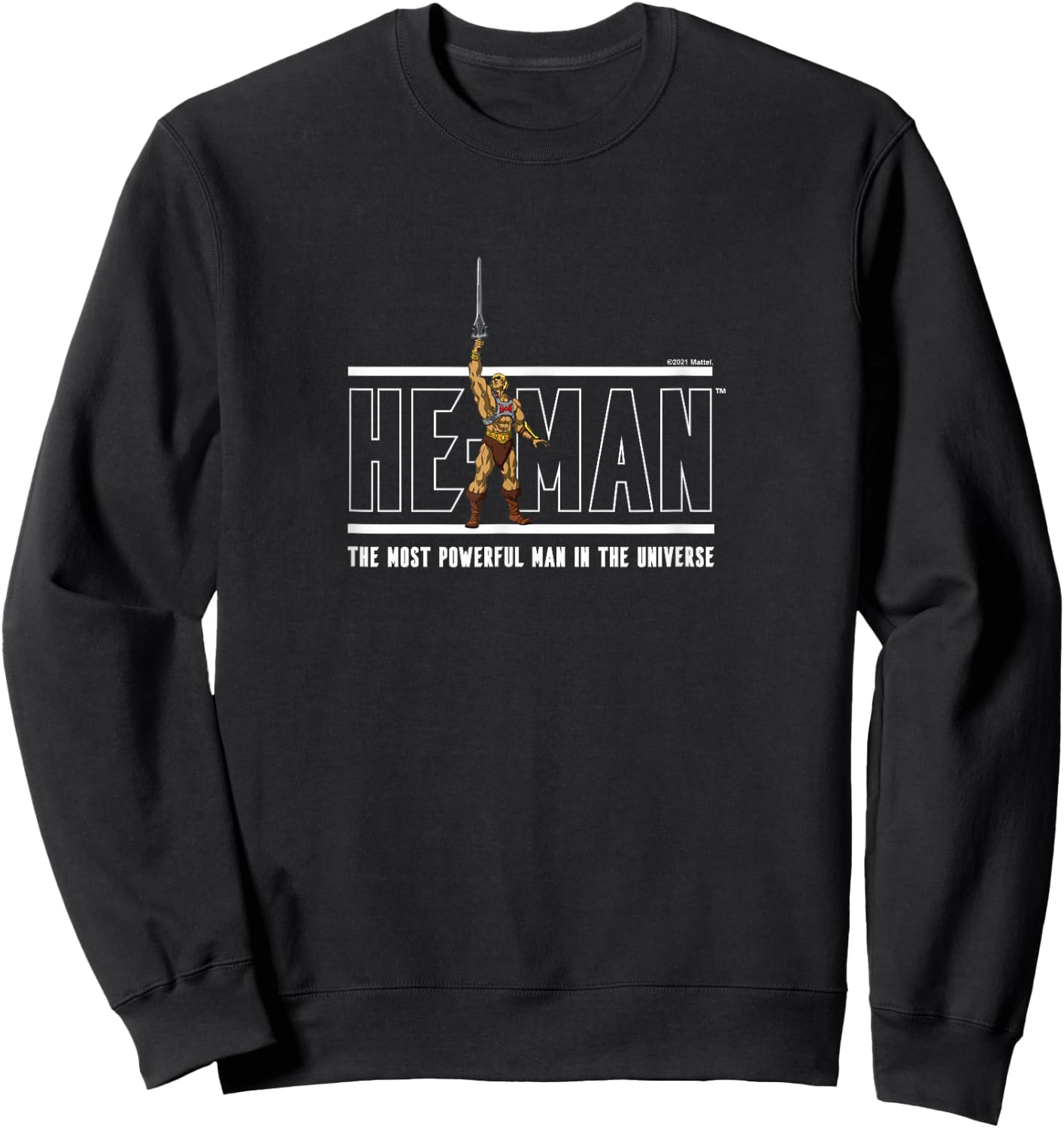 Heman The Mightiest Man of the Universe , black Sweatshirt - Sweatshirt | Black