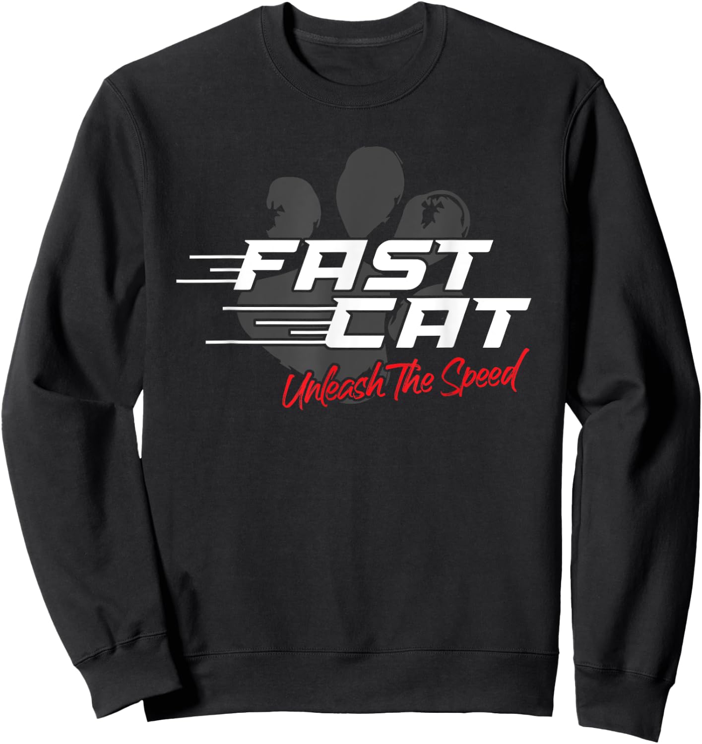 Fast Cat Dog Unleash The Speed Sport Sweatshirt - Sweatshirt | Black