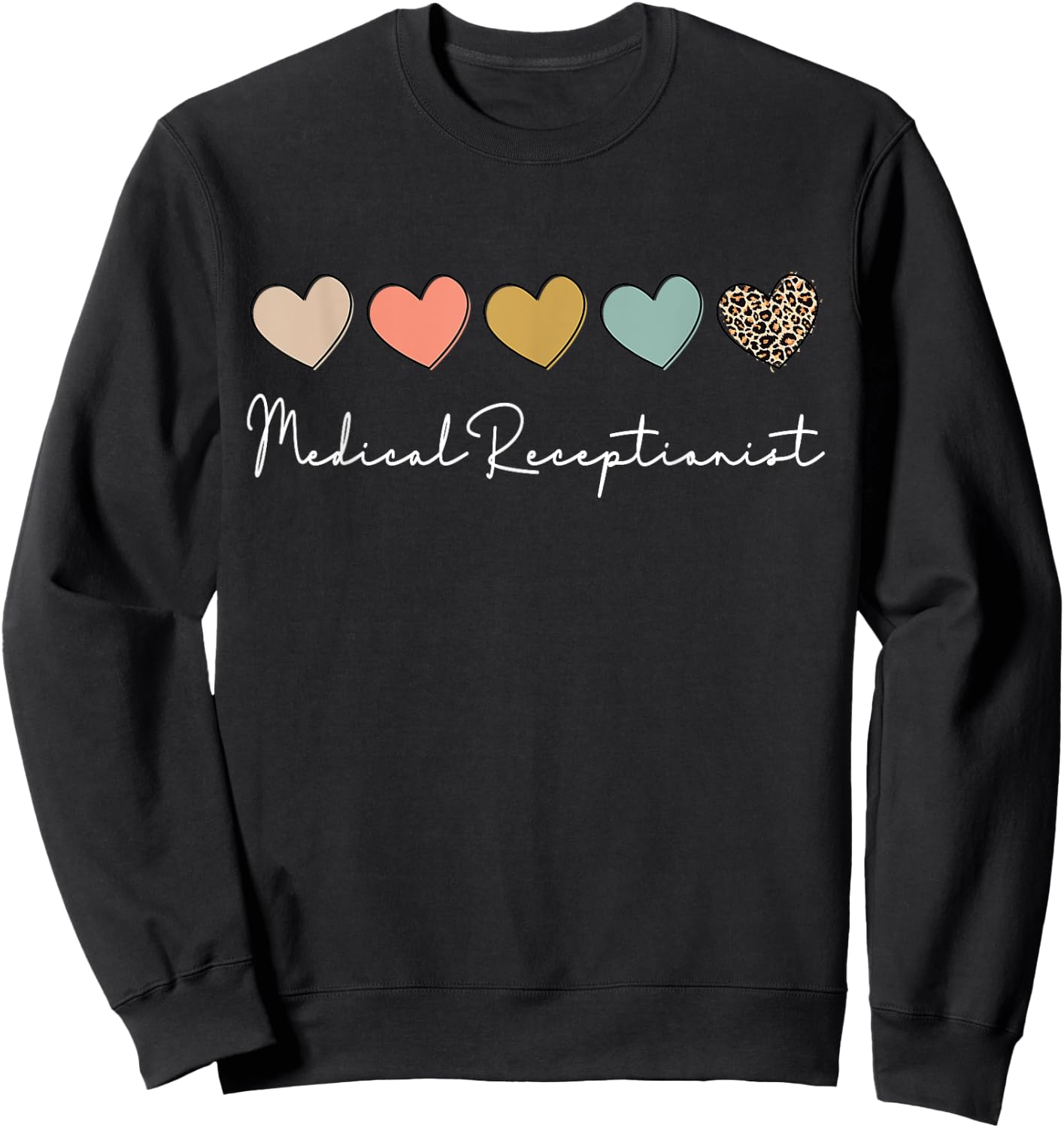 Medical Receptionist Medical Secretary Appreciation Sweatshirt - Sweatshirt | Black