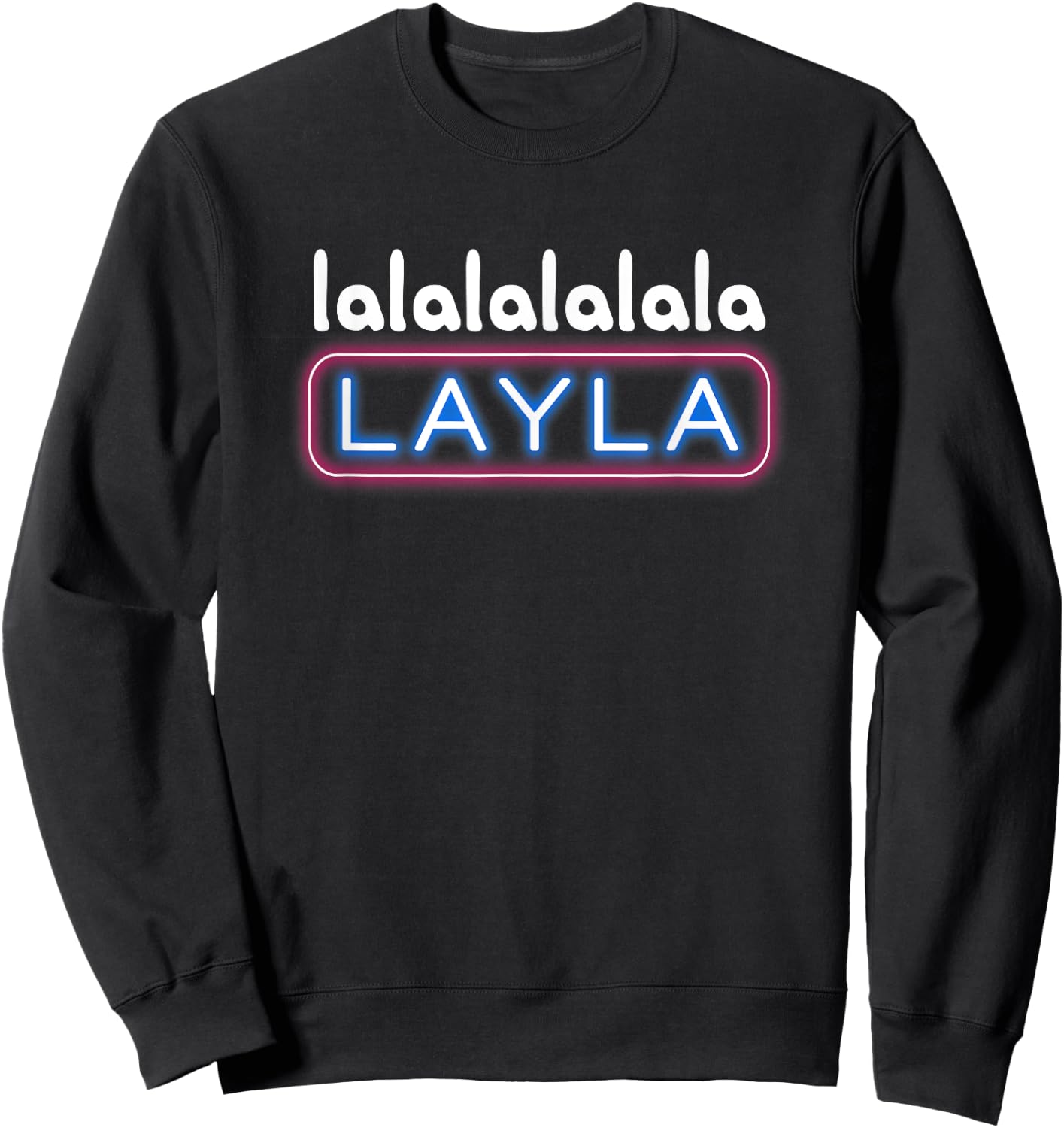 Lalalalalala Layla Jünger Geiler Malle JGA Party Layla Malle Sweatshirt - Sweatshirt | Black