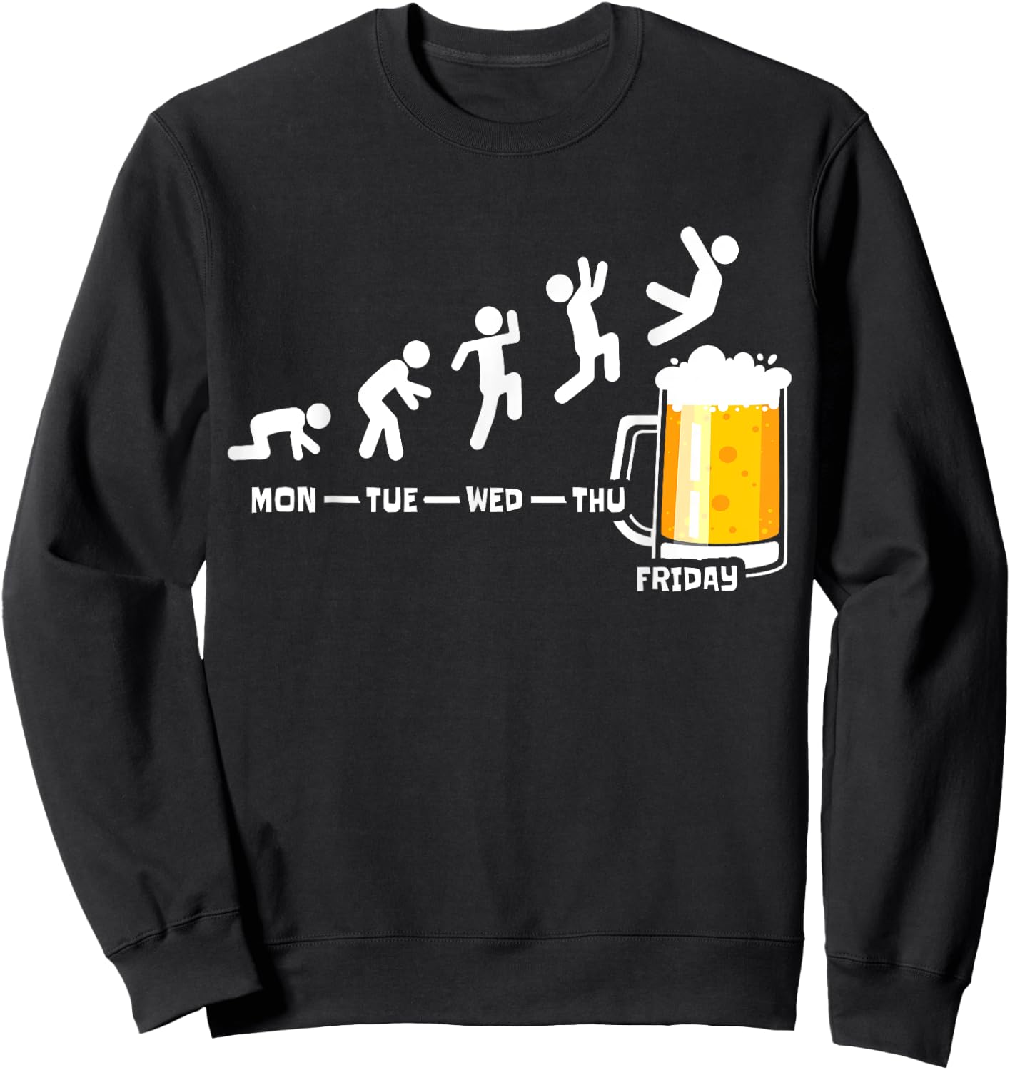 Beer Friday Weekend Week Beers Fridays Funny Beer Drinker Sweatshirt - Sweatshirt | Black