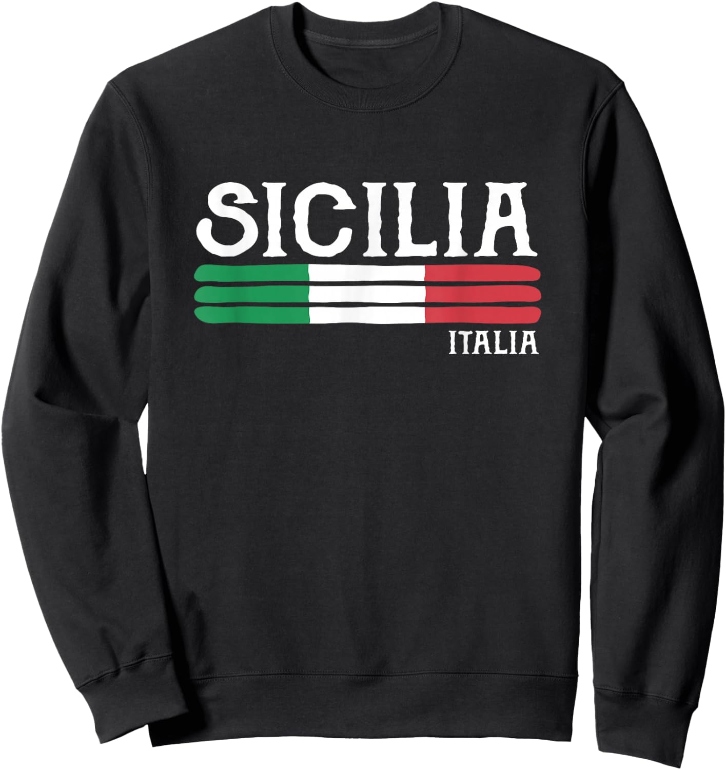 Sicily Italy Sicilian Gift Italian Souvenir Sicilia Italia Sweatshirt - Sweatshirt | Black