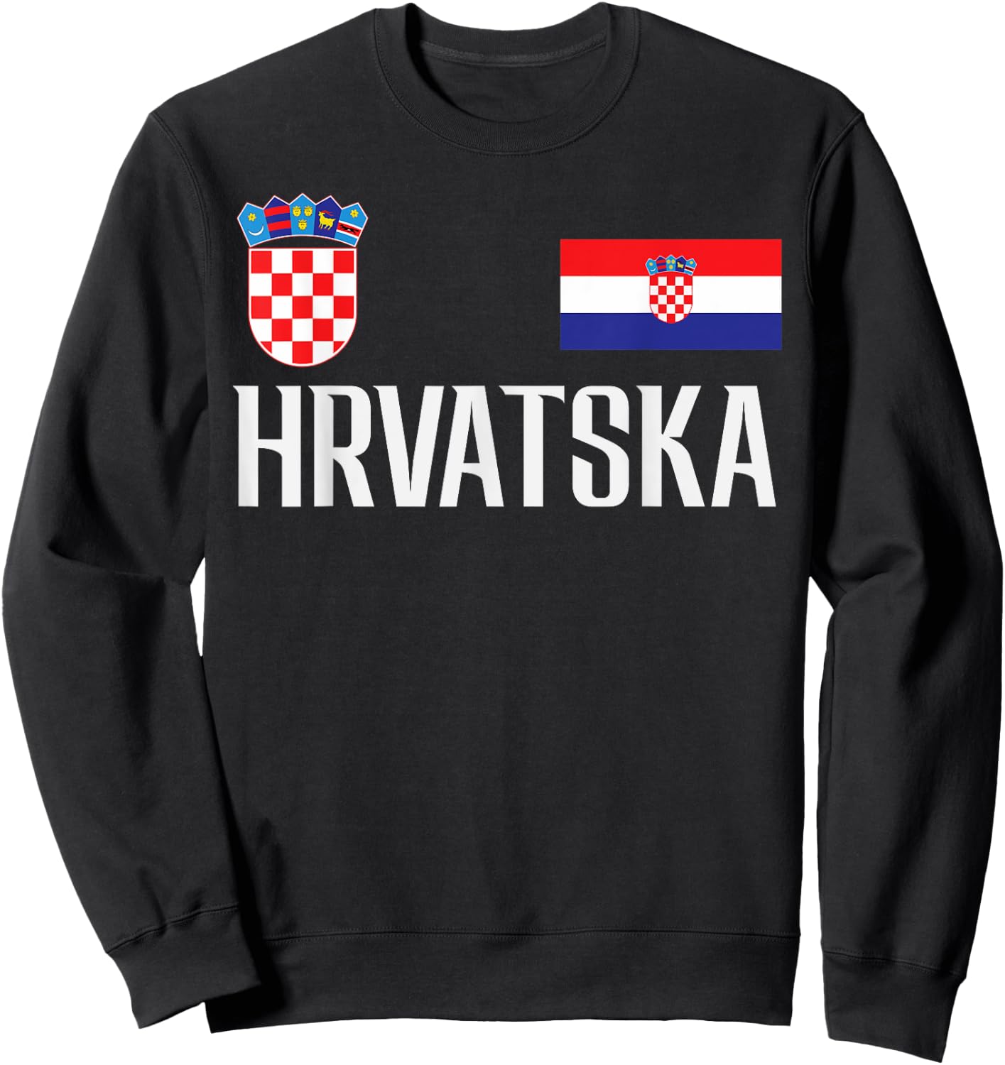 Croatia Flag Hrvatska Football Soccer Fan Men Women Kids Sweatshirt - Sweatshirt | Black