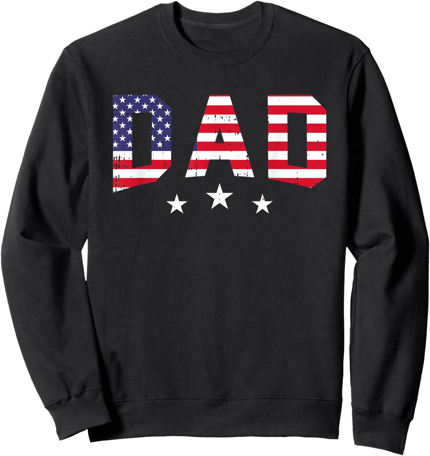 4th Of July Dad Vintage American Flag Patriotic Father Sweatshirt - Sweatshirt | Black