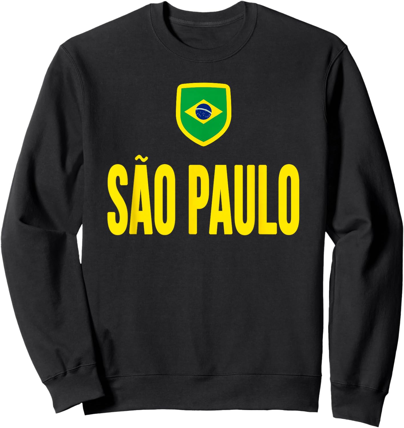 Sao Paulo Brazil Brazilian Souvenir Gift Sweatshirt - Sweatshirt | Black