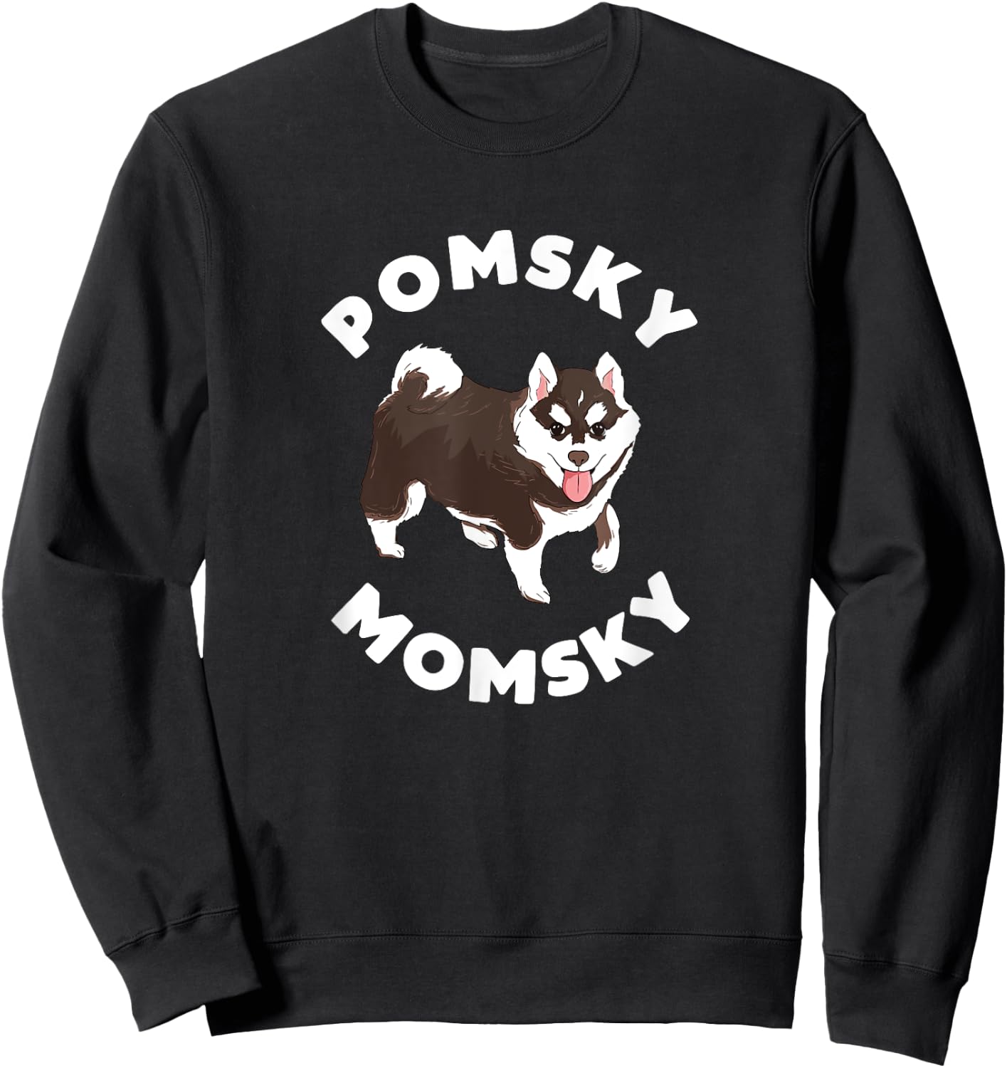 Pomsky Momsky for Dog Pet Mom Sweatshirt - Sweatshirt | Black
