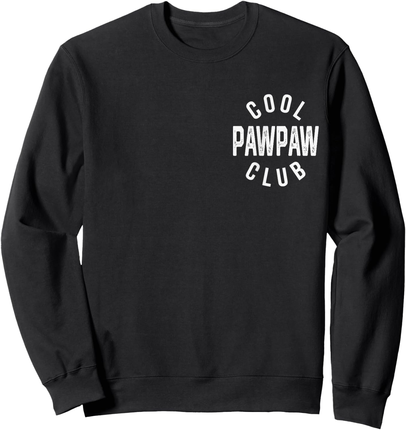Cool Pawpaw Club Retro Vintage Graphic Sweatshirt - Sweatshirt | Black