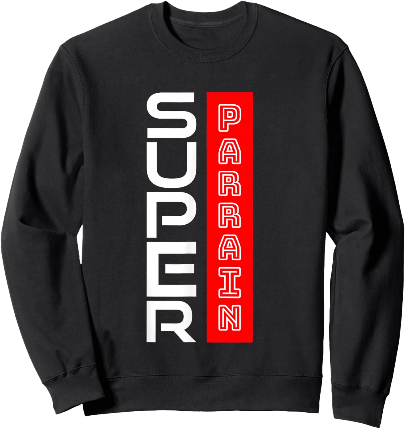 Godfather Gift Super Godfather Humour Birthday Christmas Funny Sweatshirt - Sweatshirt | Black