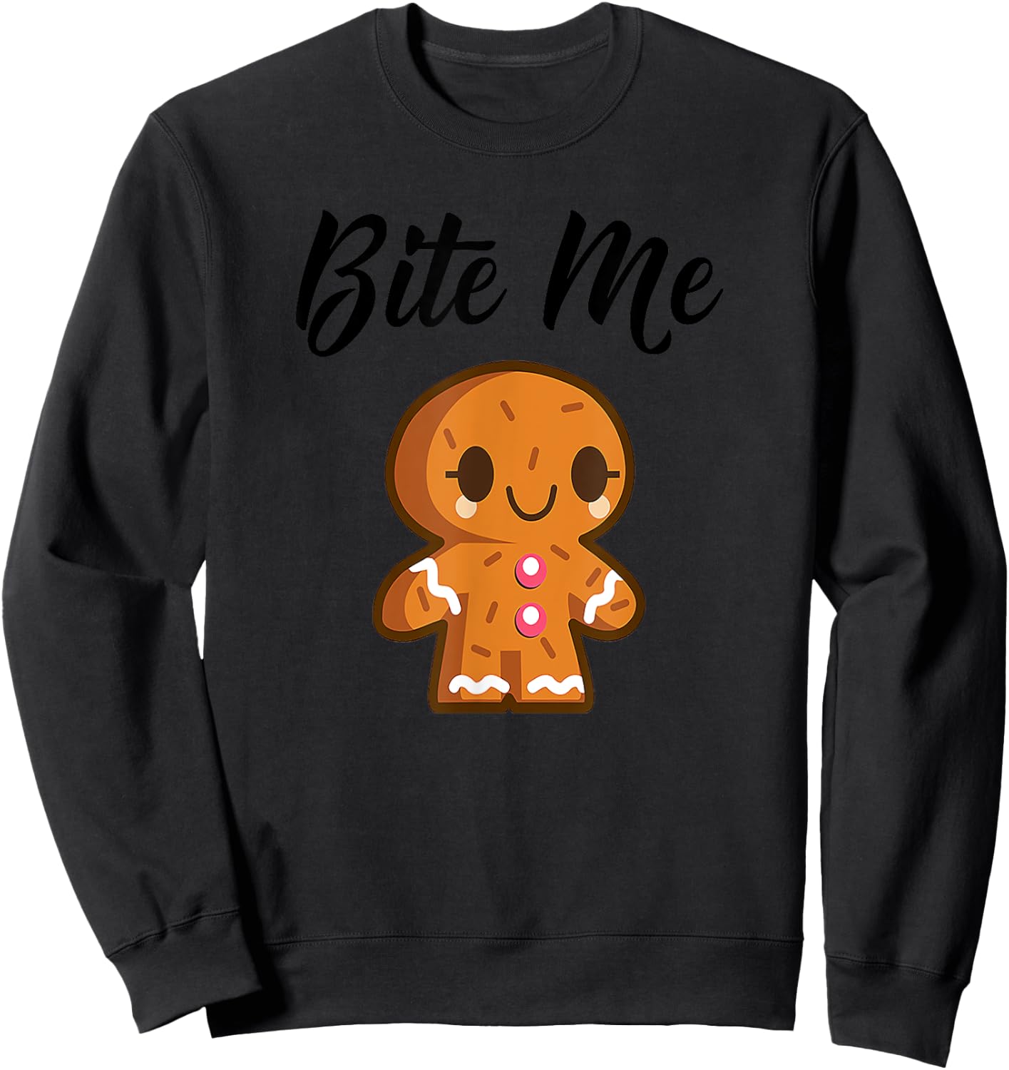 Gingerbread Man Christmas Bite Me Humorous Holiday Sweatshirt - Sweatshirt | Black