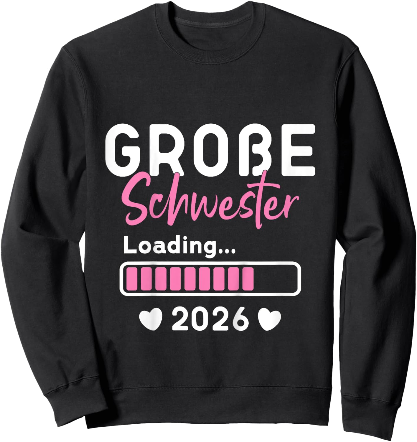 Children's Big Sister Loading 2026, I Will Be Big Sister 2026 , black Sweatshirt - Sweatshirt | Black