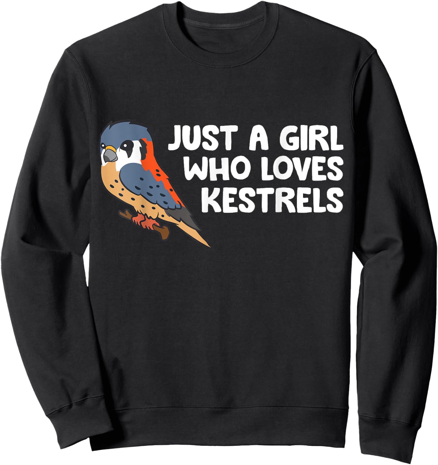 Just a Girl Who Loves Kestrels Sweatshirt - Sweatshirt | Black