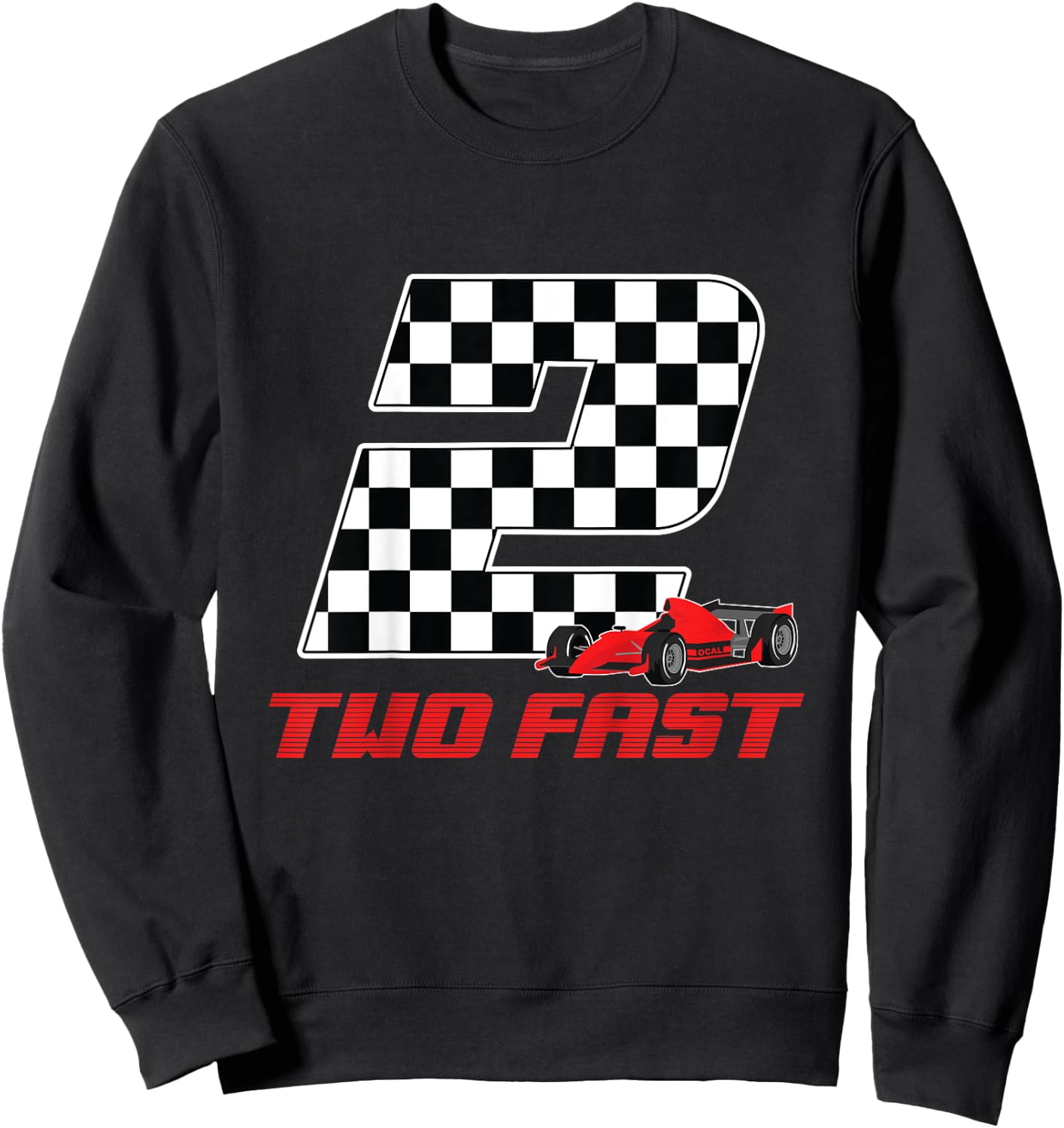Children's 2nd Birthday 2 Years Old Boy Race Car Two Fast Cars Lover , black Sweatshirt - Sweatshirt | Black