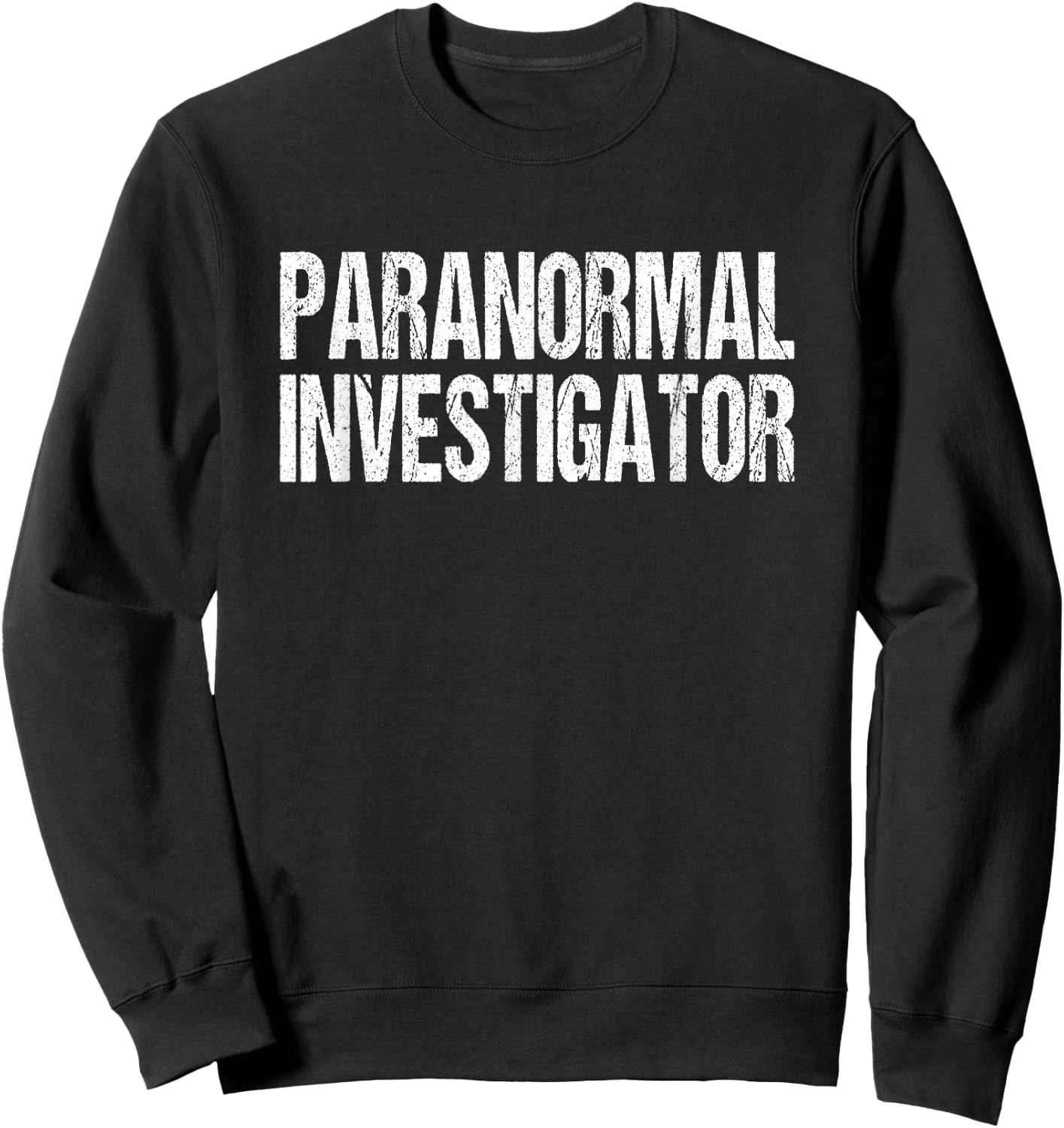 Paranormal Investigator Lazy Halloween Ghost Hunter Costume Sweatshirt - Sweatshirt | Black