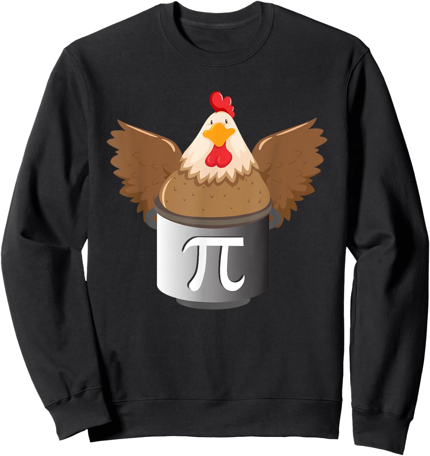 Chicken Pot Pi - Funny Pi Math Lover Math Teacher Math Geek Sweatshirt - Sweatshirt | Black