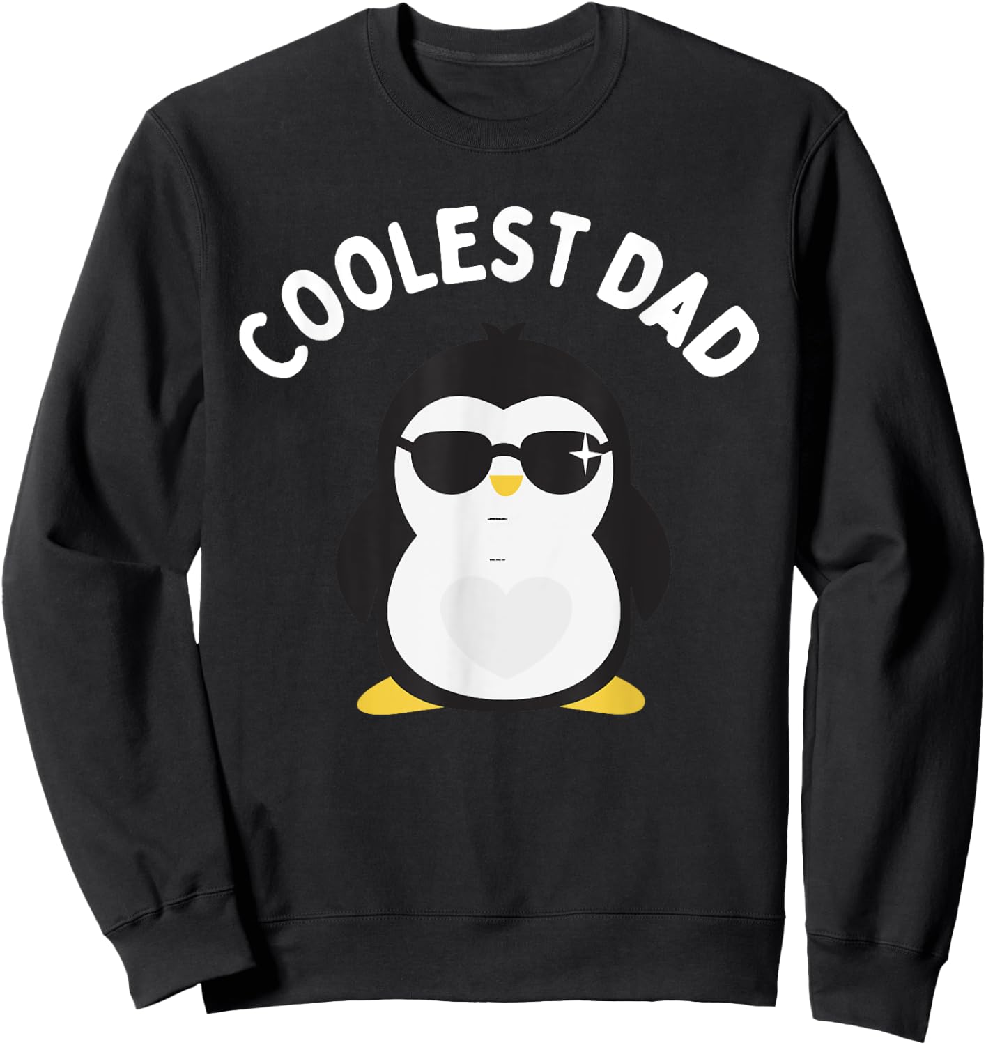 The Coolest Dad Cool Penguin Design By Dangerous Dad Gifts Sweatshirt - Sweatshirt | Black
