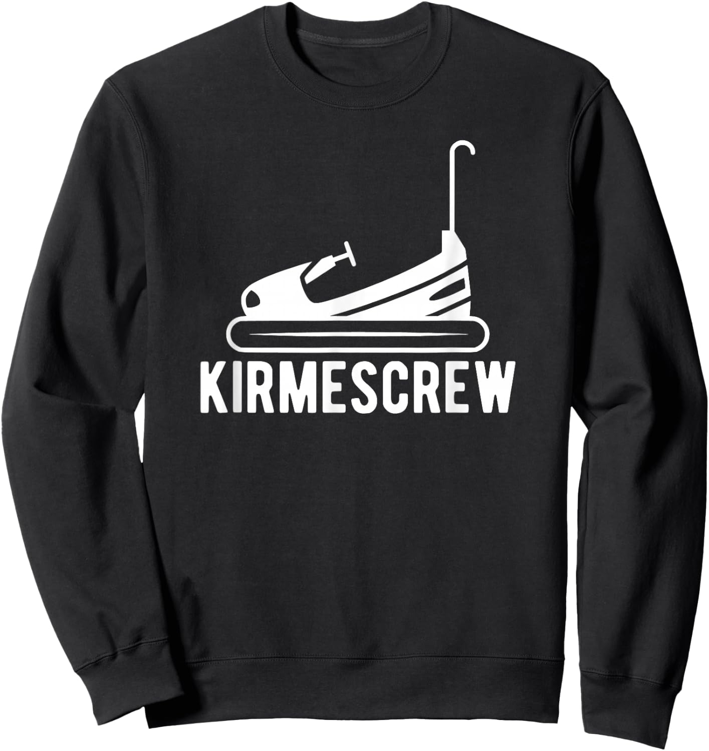 Kirmescrew Autoscooter Kirmes Schausteller Jahrmarkt Sweatshirt - Sweatshirt | Black