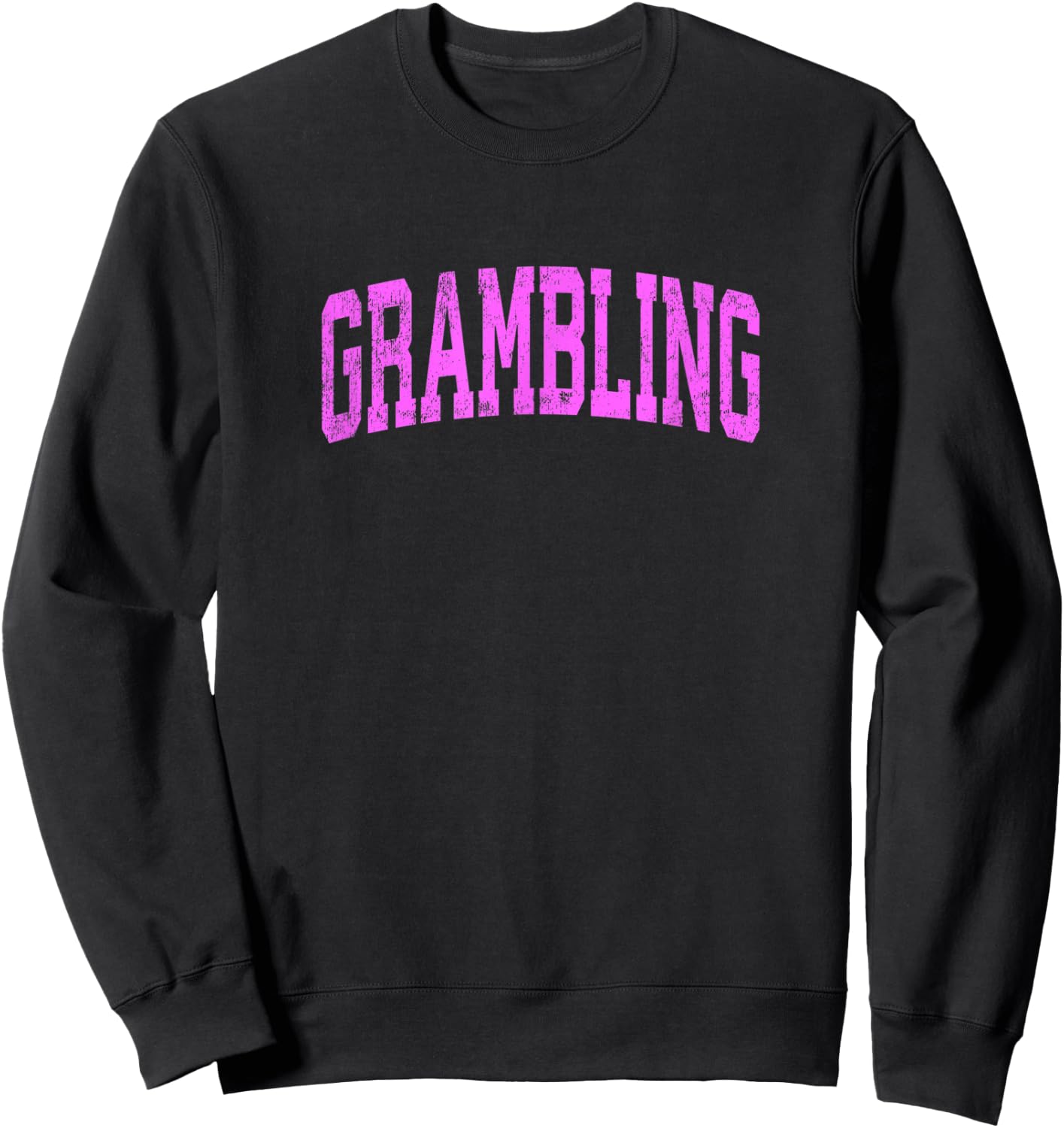 Grambling Louisiana LA Vintage Athletic Sports Pink Design Sweatshirt - Sweatshirt | Black