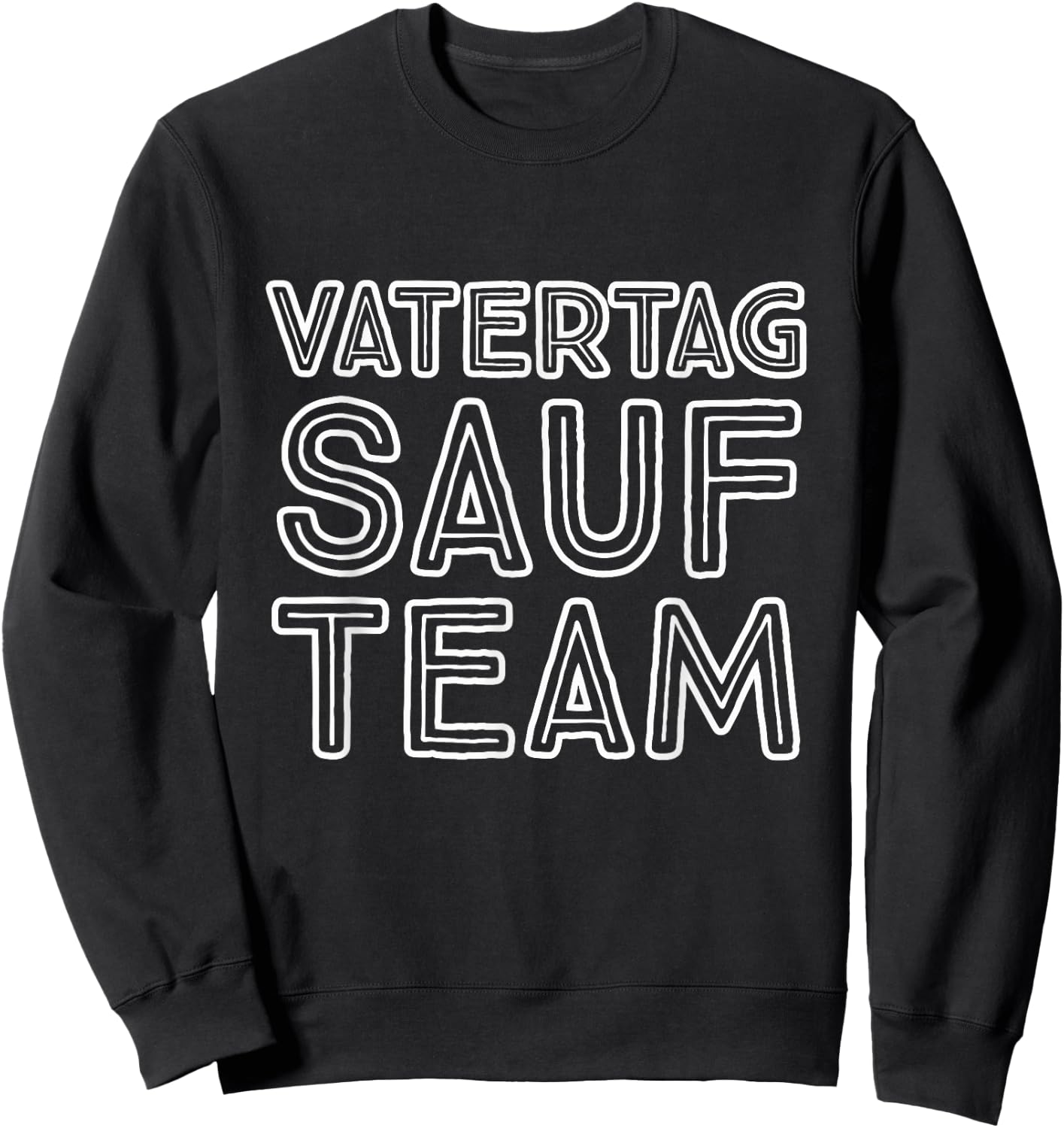 Herren Vatertag Papa | Bier trinken Party Jungstour Männertrip Sweatshirt - Sweatshirt | Black