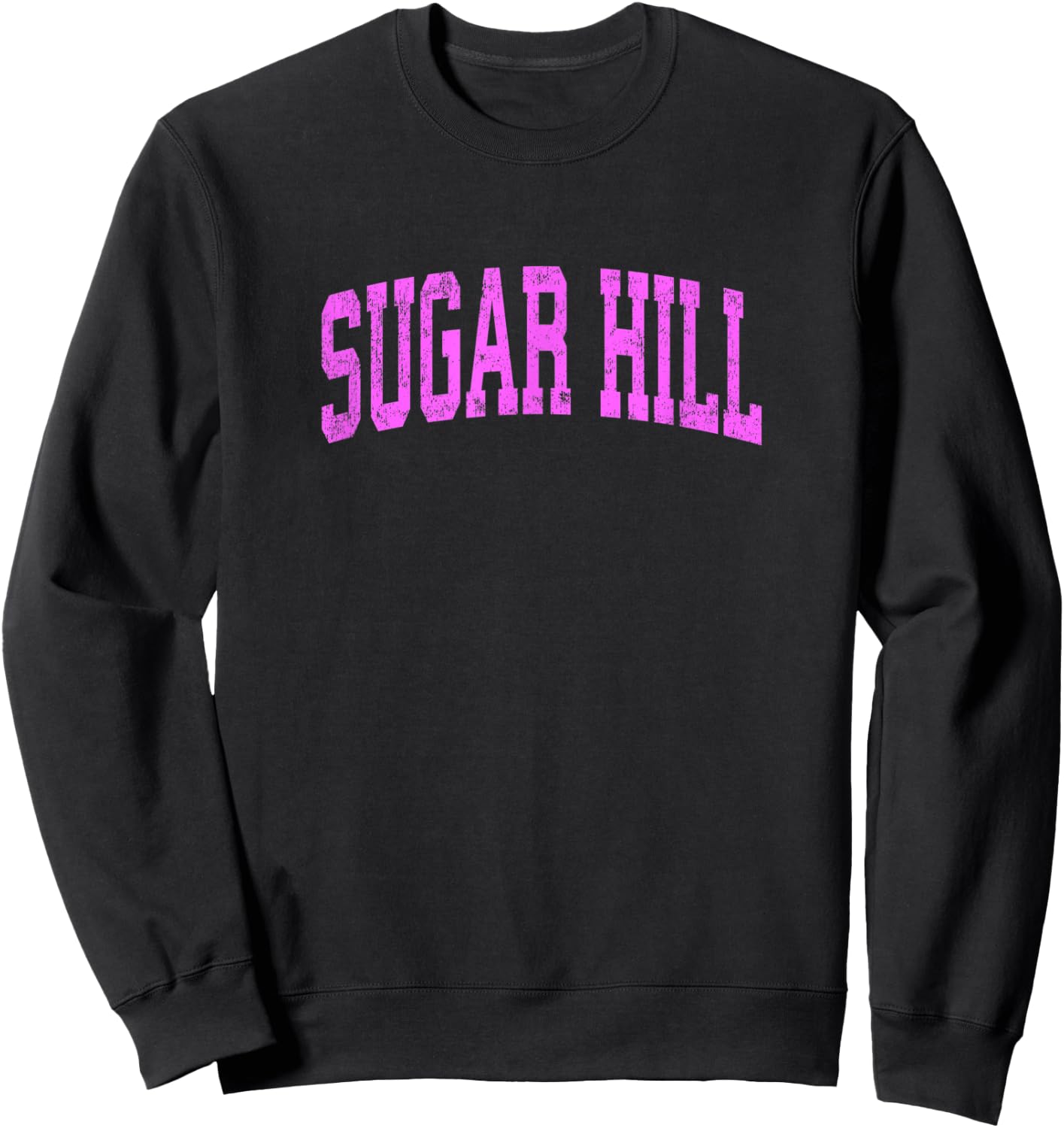 Sugar Hill Georgia GA Vintage Athletic Sports Pink Design Sweatshirt - Sweatshirt | Black
