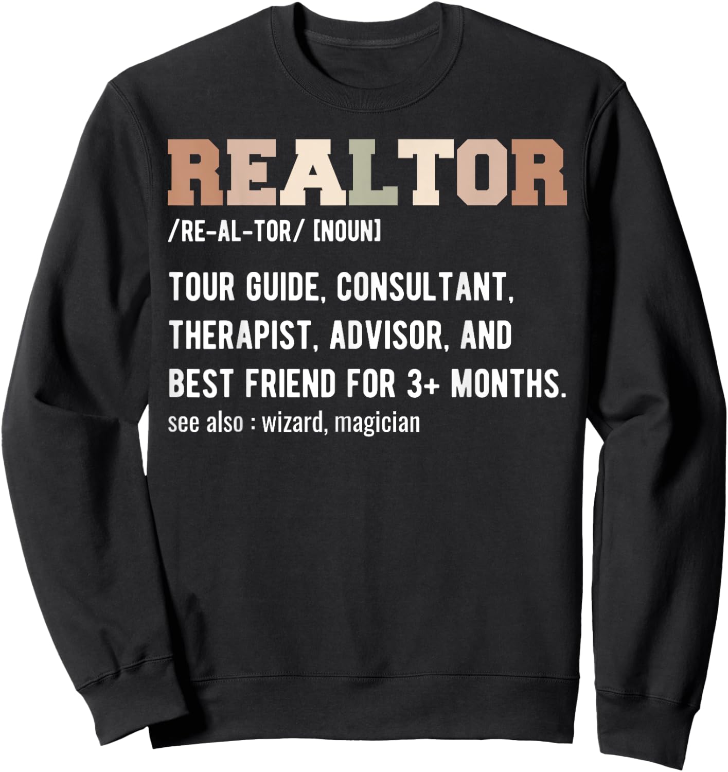 Funny Real Estate Agent Realtor Definition - Realtor Sweatshirt - Sweatshirt | Black