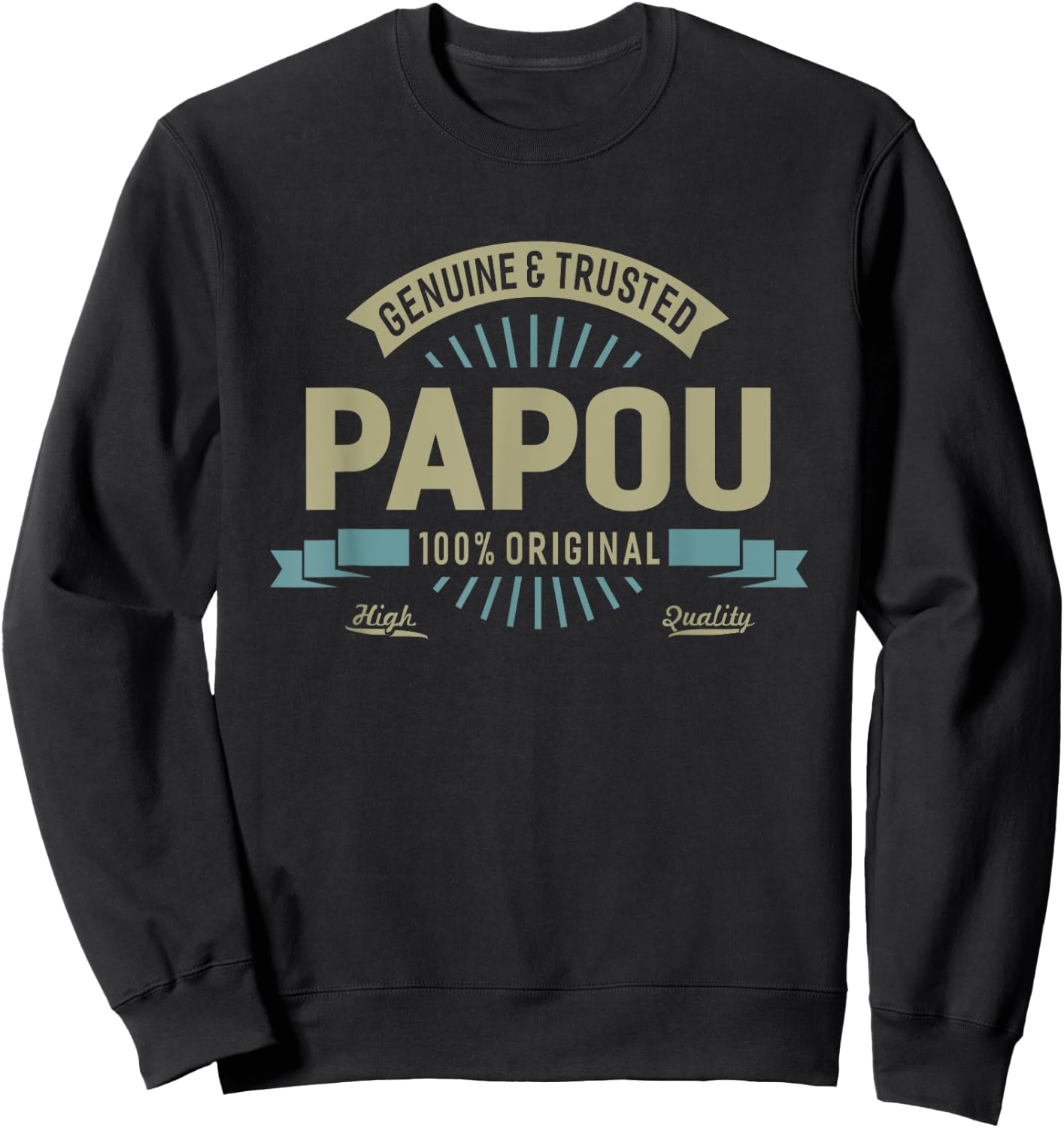 Genuine Papou Great Gifts For Grandpa Men Sweatshirt - Sweatshirt | Black