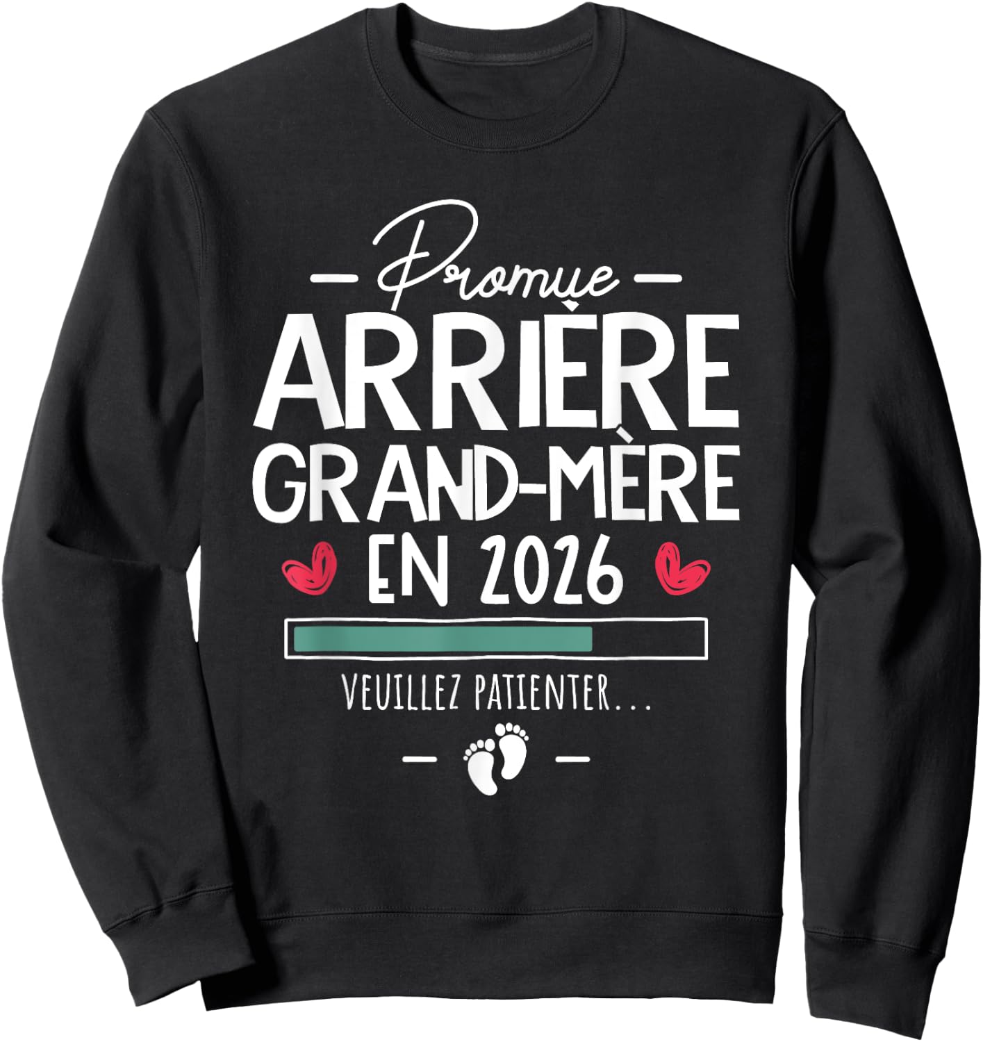 Promoted Great Grandmother 2026 - Surprise Pregnancy Family Sweatshirt - Sweatshirt | Black