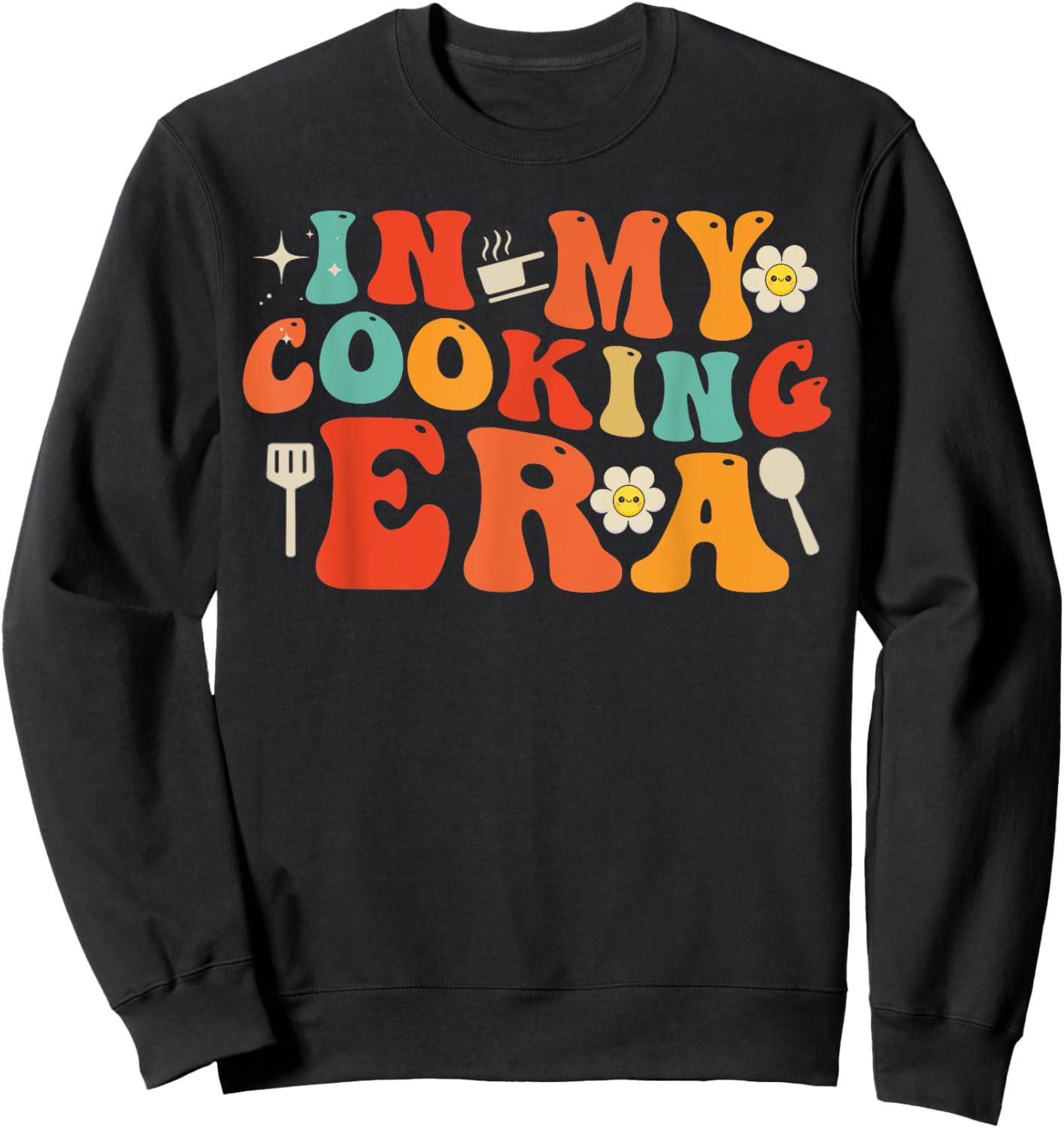 In My Cooking Era for Mama Sweatshirt - Sweatshirt | Black