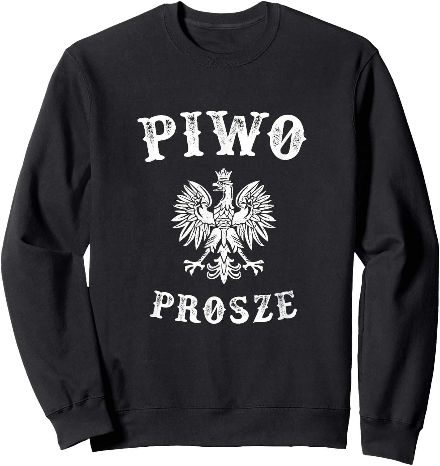 Beer please in Polish - Piwo Prosze Sweatshirt - Sweatshirt | Black