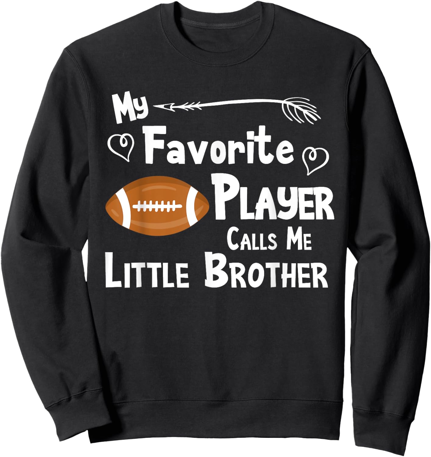 Favorite Player Little Brother Football Sweatshirt - Sweatshirt | Black