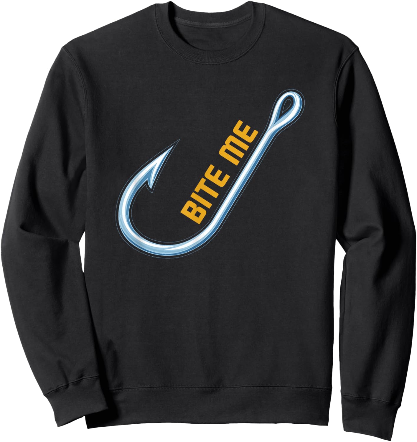 Bite Me Fishing T Shirt Sweatshirt - Sweatshirt | Black