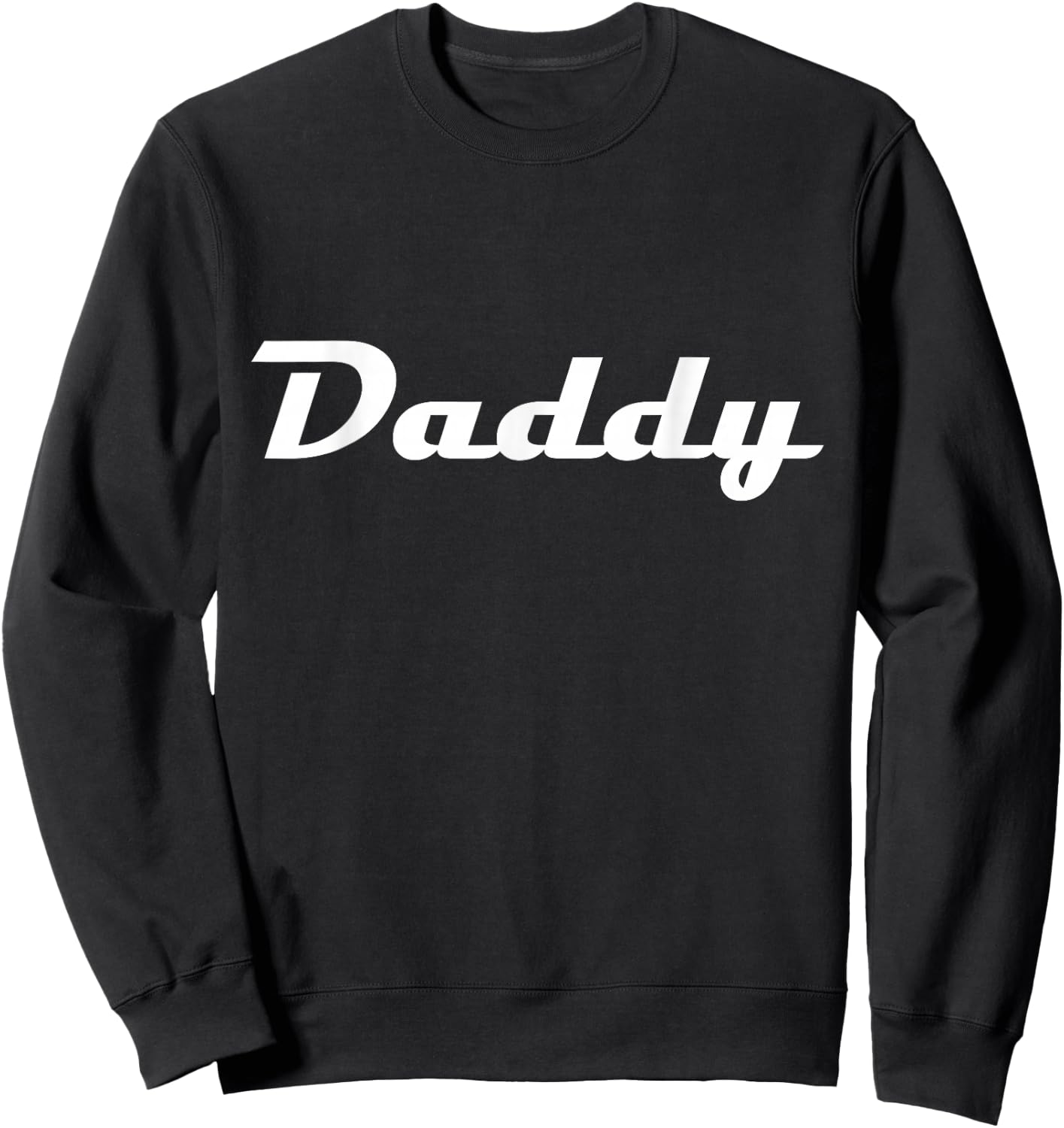 Daddy Classic Retro Lettering Father's Day Dad Sweatshirt - Sweatshirt | Black