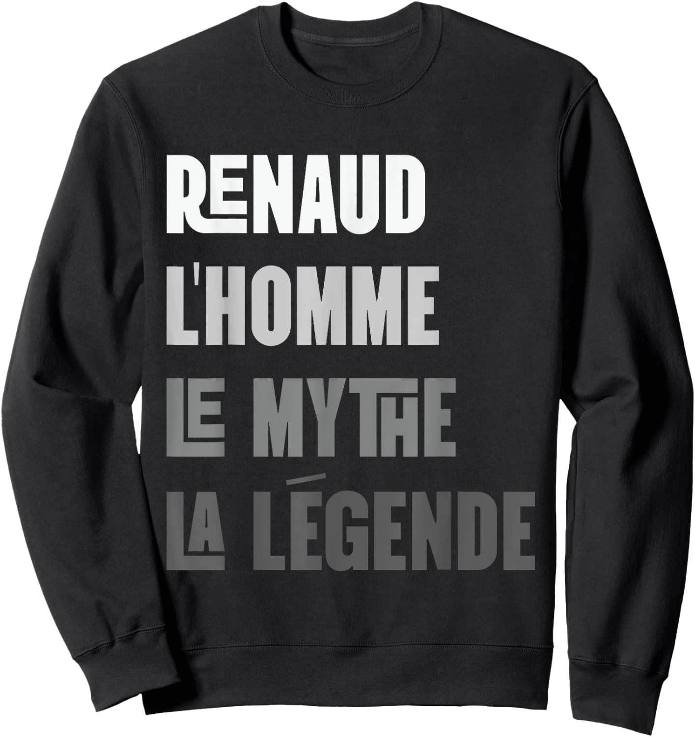Renaud Men's Myth Legend Gift Renaud Sweatshirt - Sweatshirt | Black