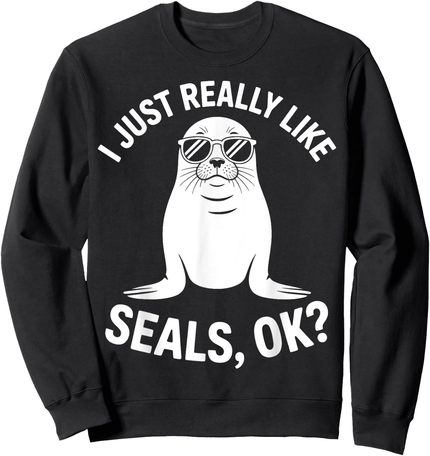 Seals Funny Seal Sweatshirt - Sweatshirt | Black