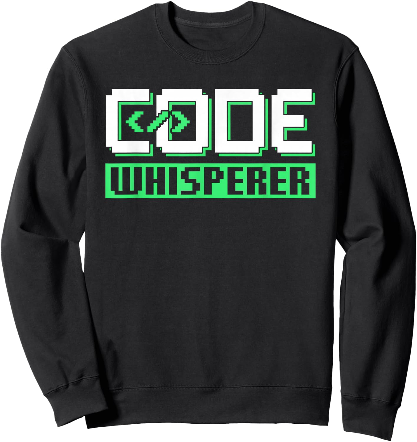 Code Whisperer Coder Programmer Coding Sayings Sweatshirt - Sweatshirt | Black