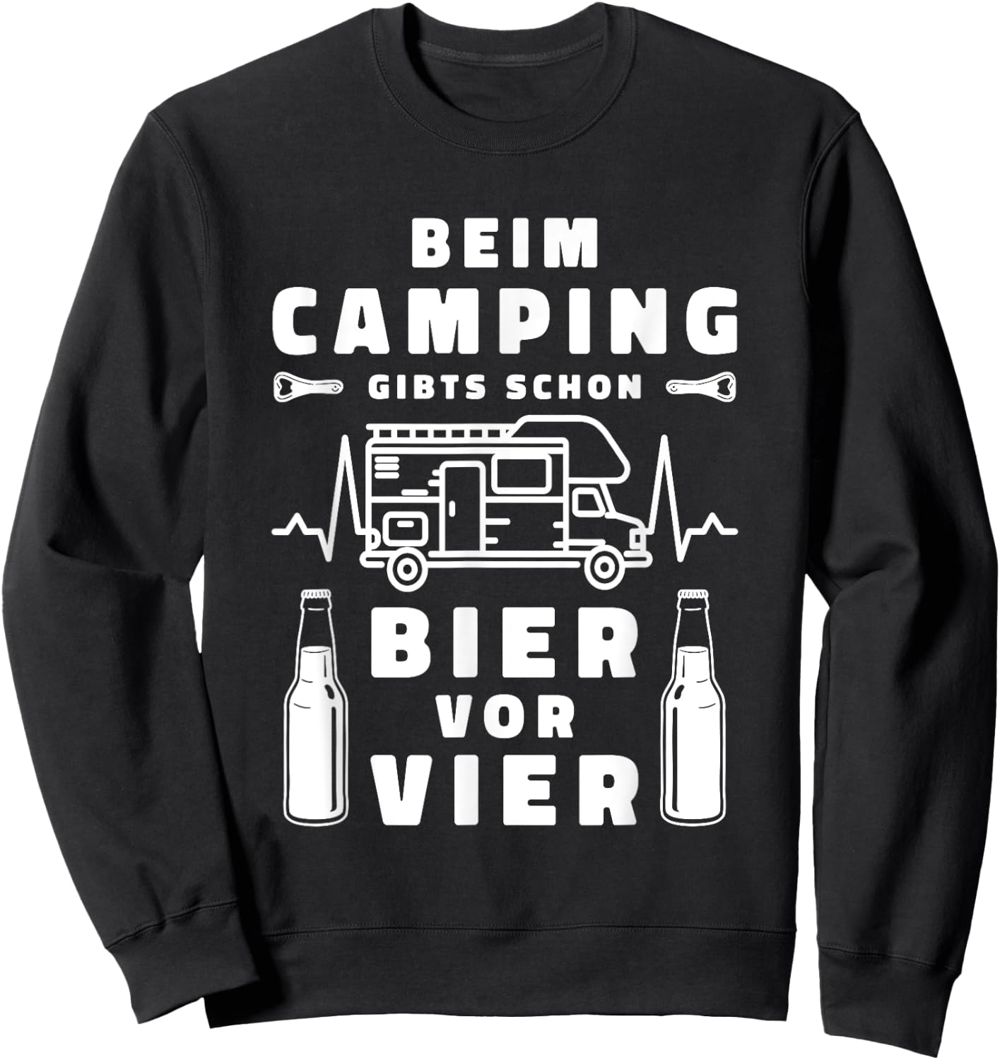 Beim Camping giebts schon Bier vor vier Sweatshirt - Sweatshirt | Black