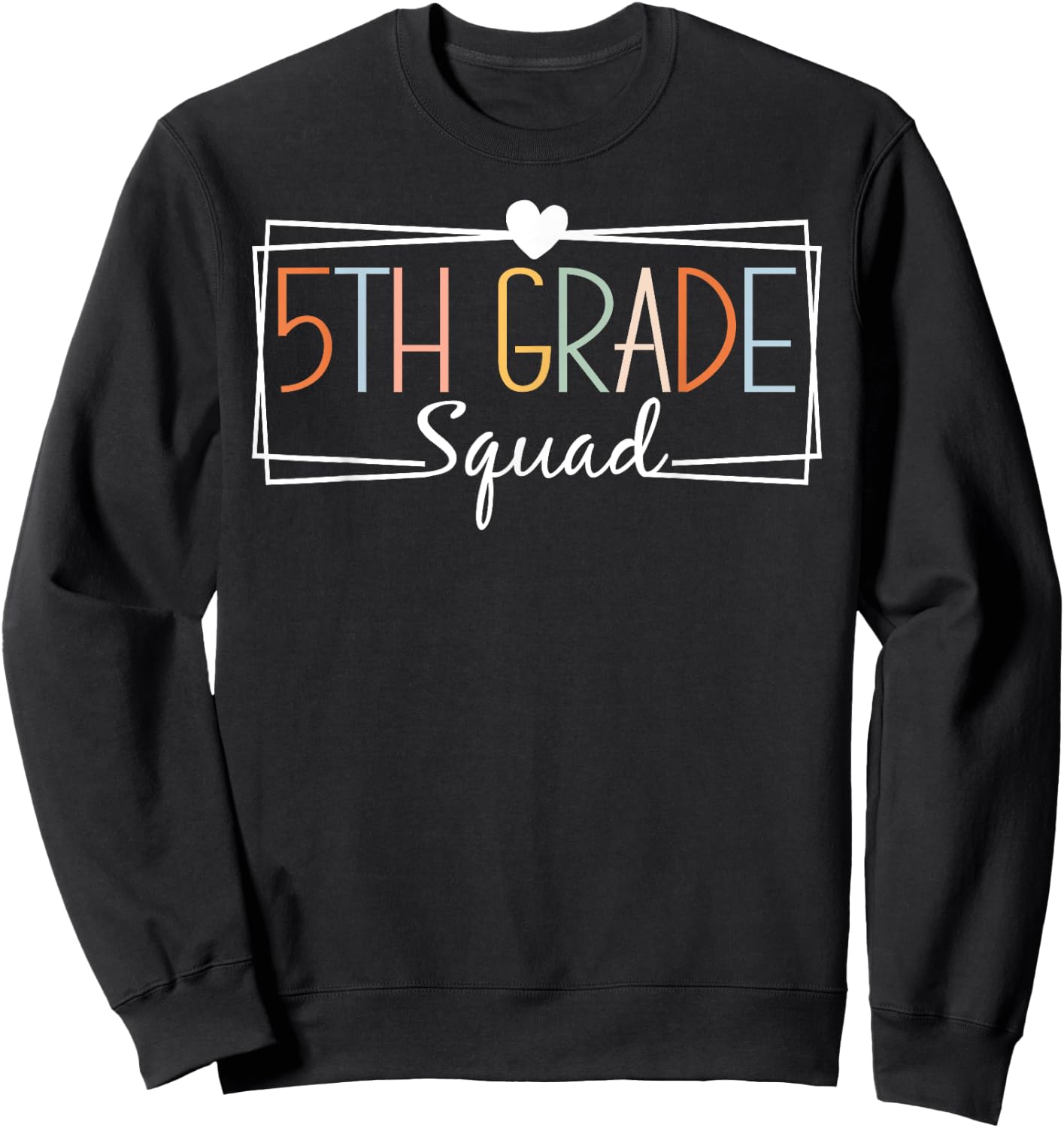 Fifth Grade Squad Teachers Kids 5th Grade Back to School Sweatshirt - Sweatshirt | Black