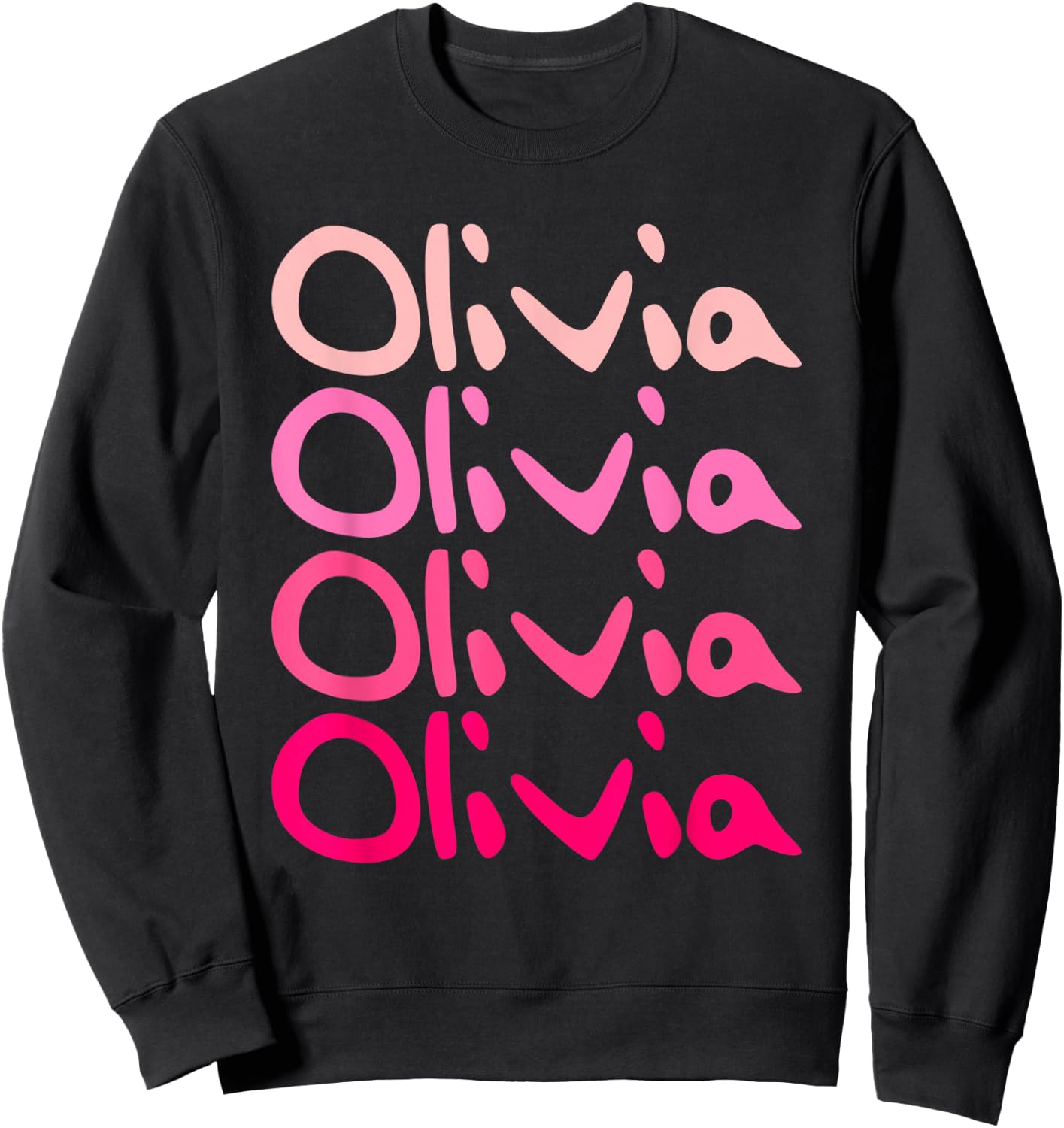 Olivia First Name-d Boy Girl Baby Birth-day Sweatshirt - Sweatshirt | Black