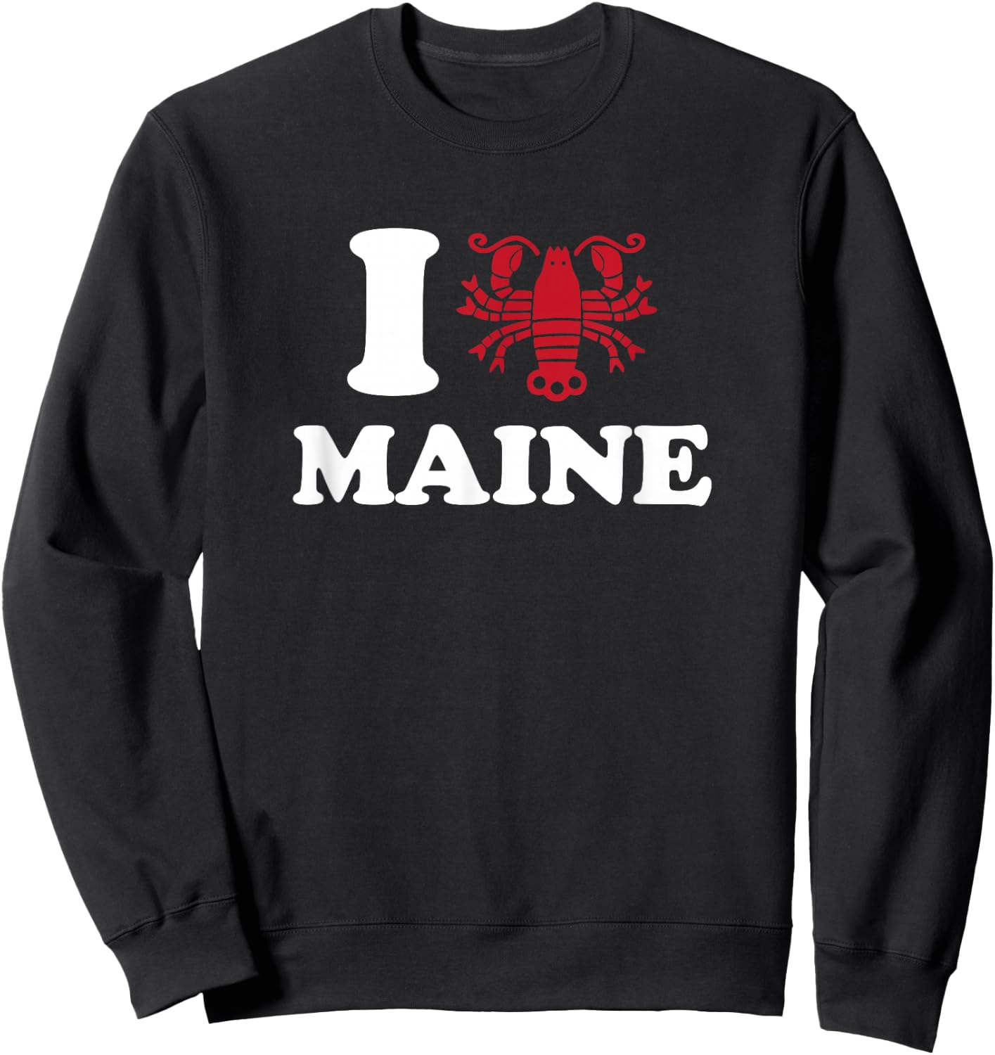 I Love Maine - I Lobster Maine - Heart Shape Lobster Sweatshirt - Sweatshirt | Black