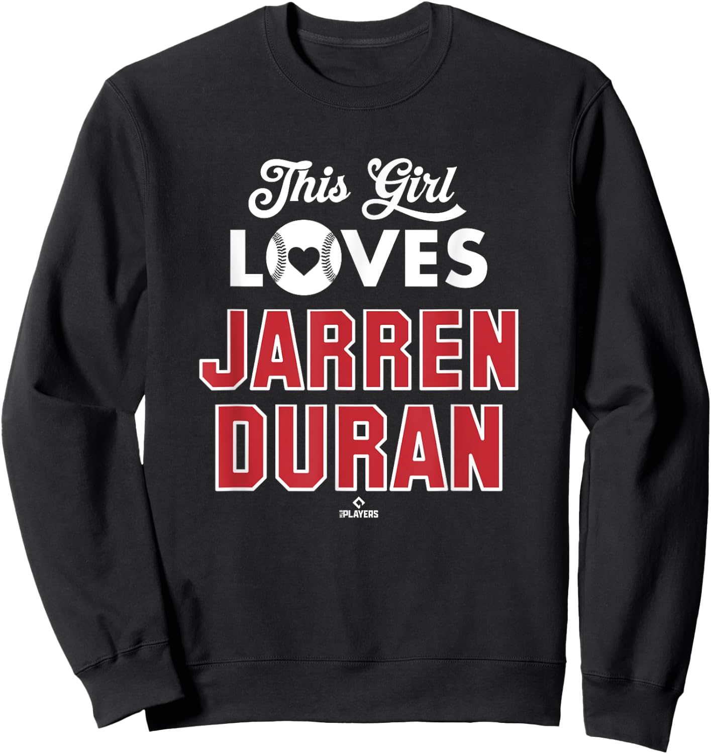This Girl Loves Jarren Duran Boston Baseball MLBPA Sweatshirt - Sweatshirt | Black