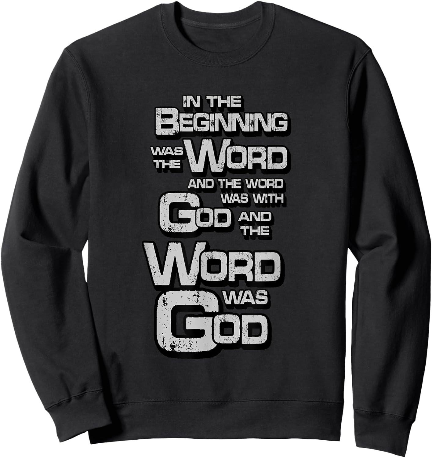 John 1:1 In the Beginning was the Word, Bible Verse Sweatshirt - Sweatshirt | Black