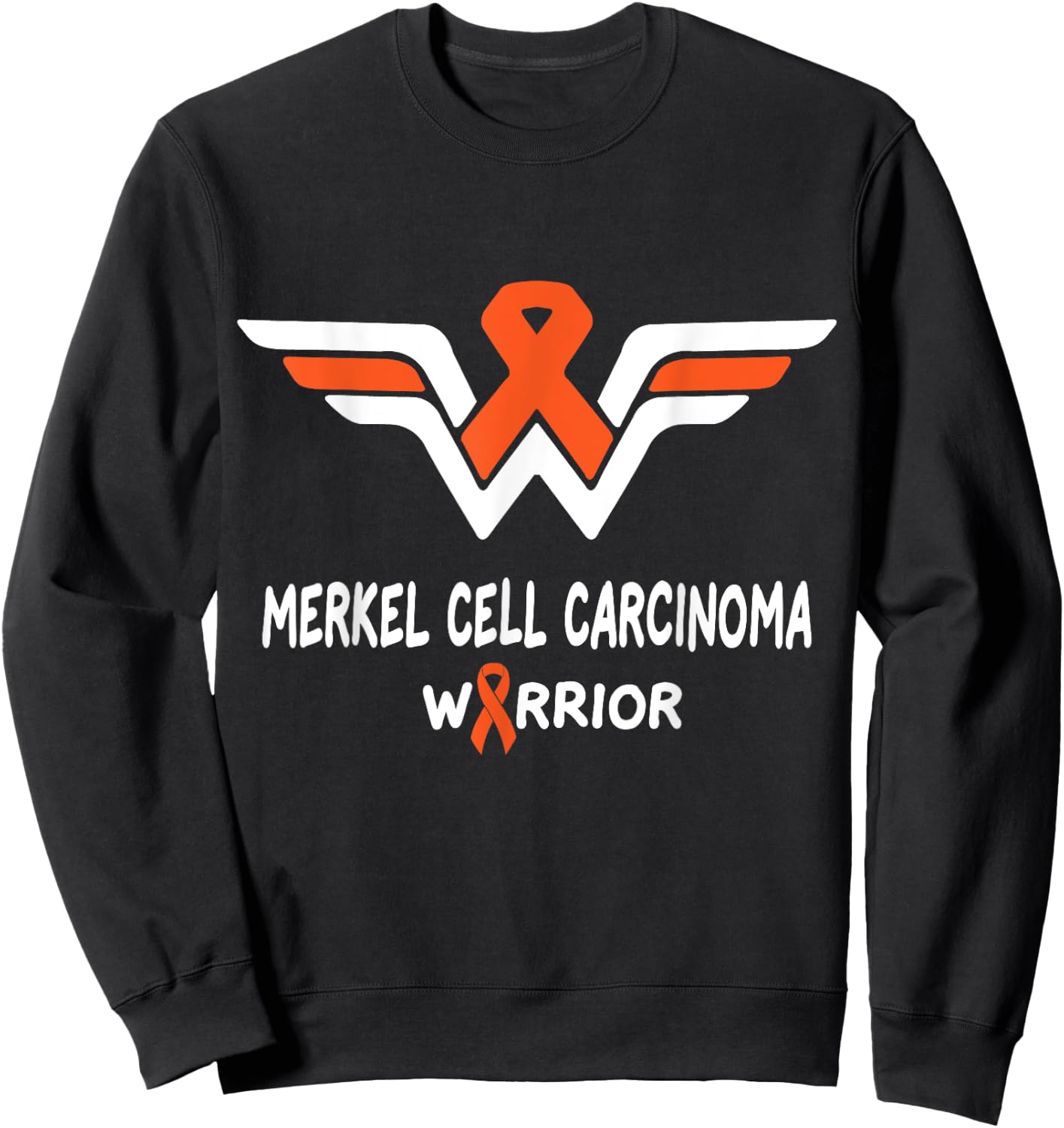 Merkel Cell Carcinoma Awareness Warrior Orange Ribbon Gifts Sweatshirt - Sweatshirt | Black