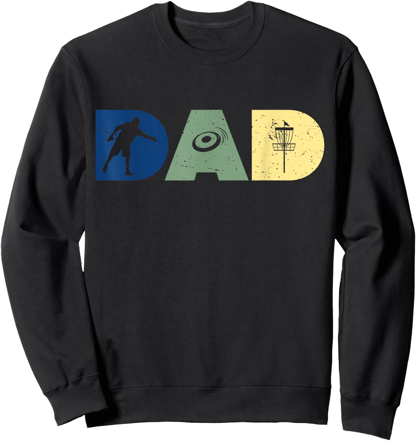 Funny Dad Disc Golf Player Sport Fathers Day Vintage Retro Sweatshirt - Sweatshirt | Black