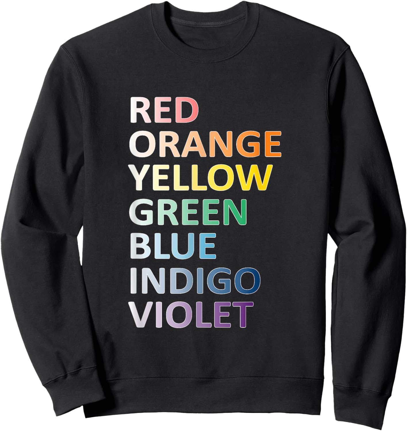 ROY G BIV Rainbow Art Teacher Class School Spectrum Women Kids Sweatshirt - Sweatshirt | Black